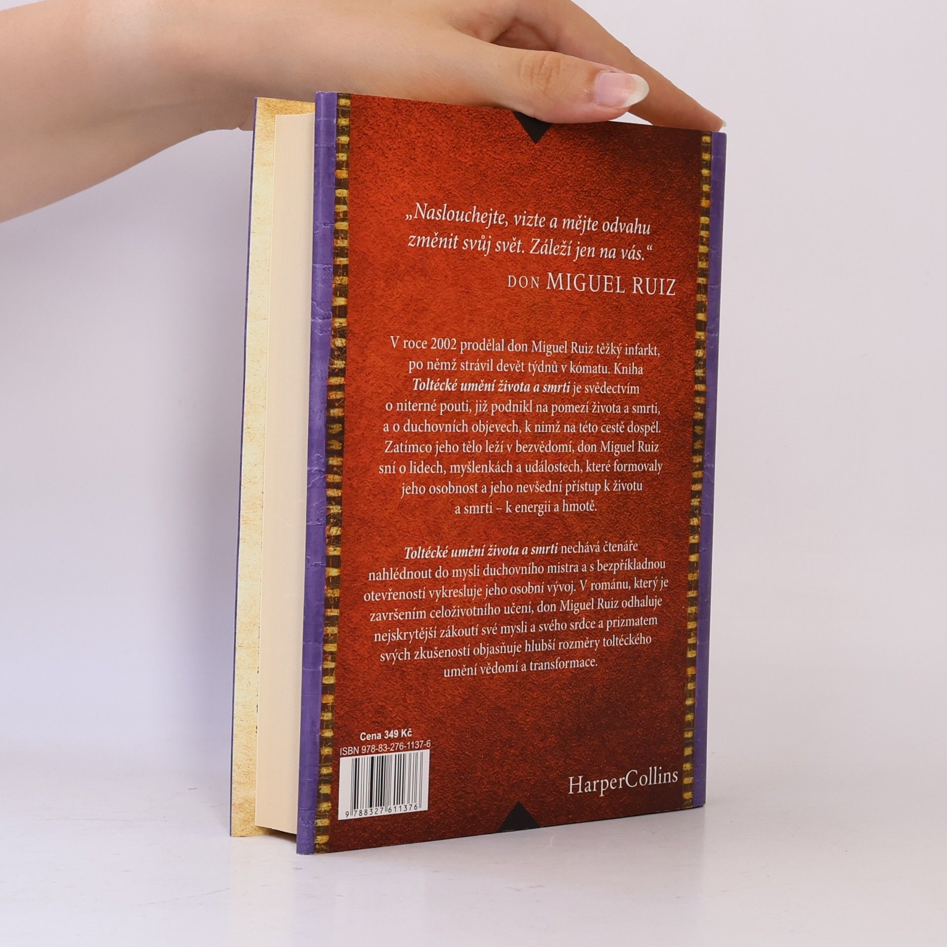 Don Miguel Ruiz Toltécké umění života a smrti