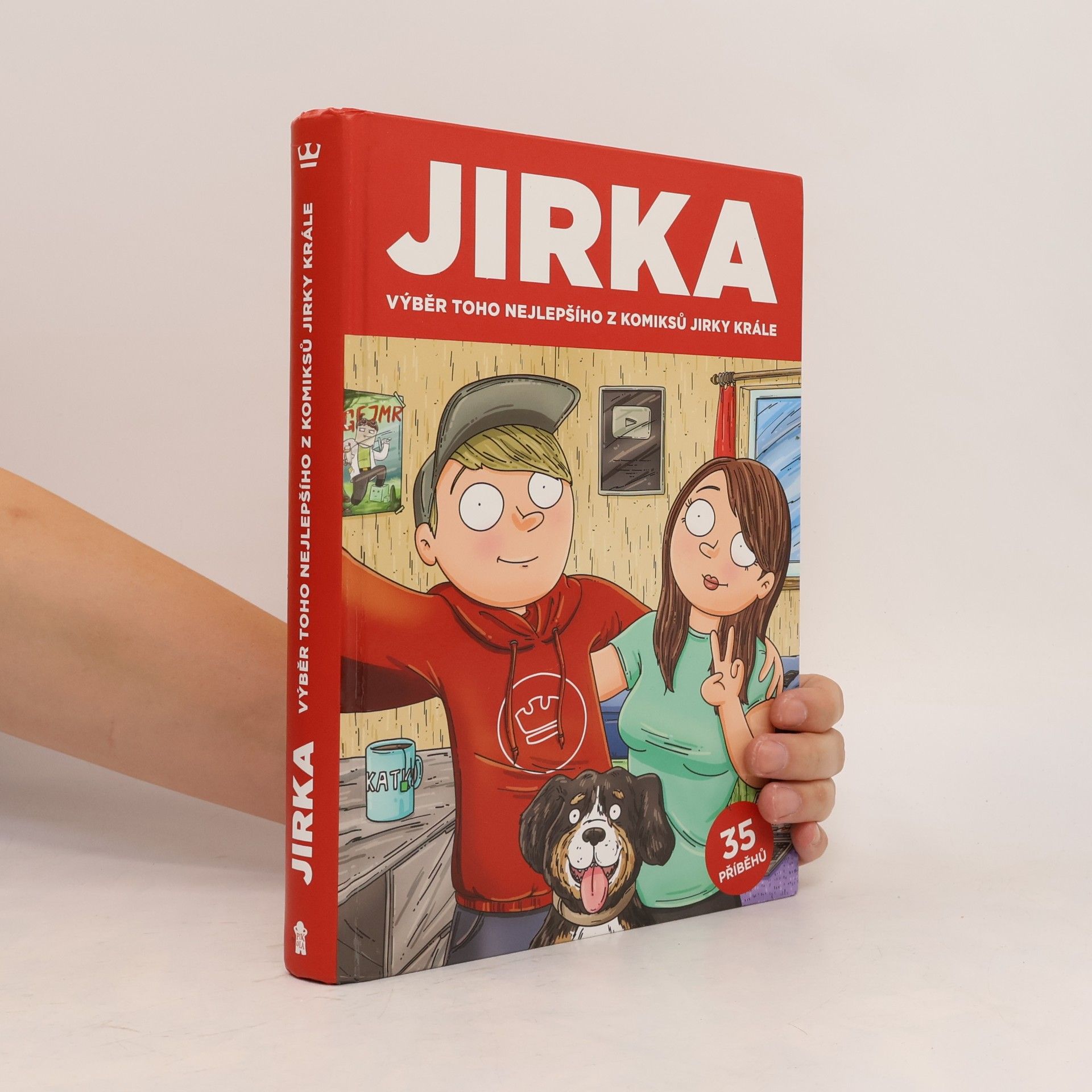 Kral Petr Jirka. Výběr toho nejlepšího z komiksů Jirky Krále