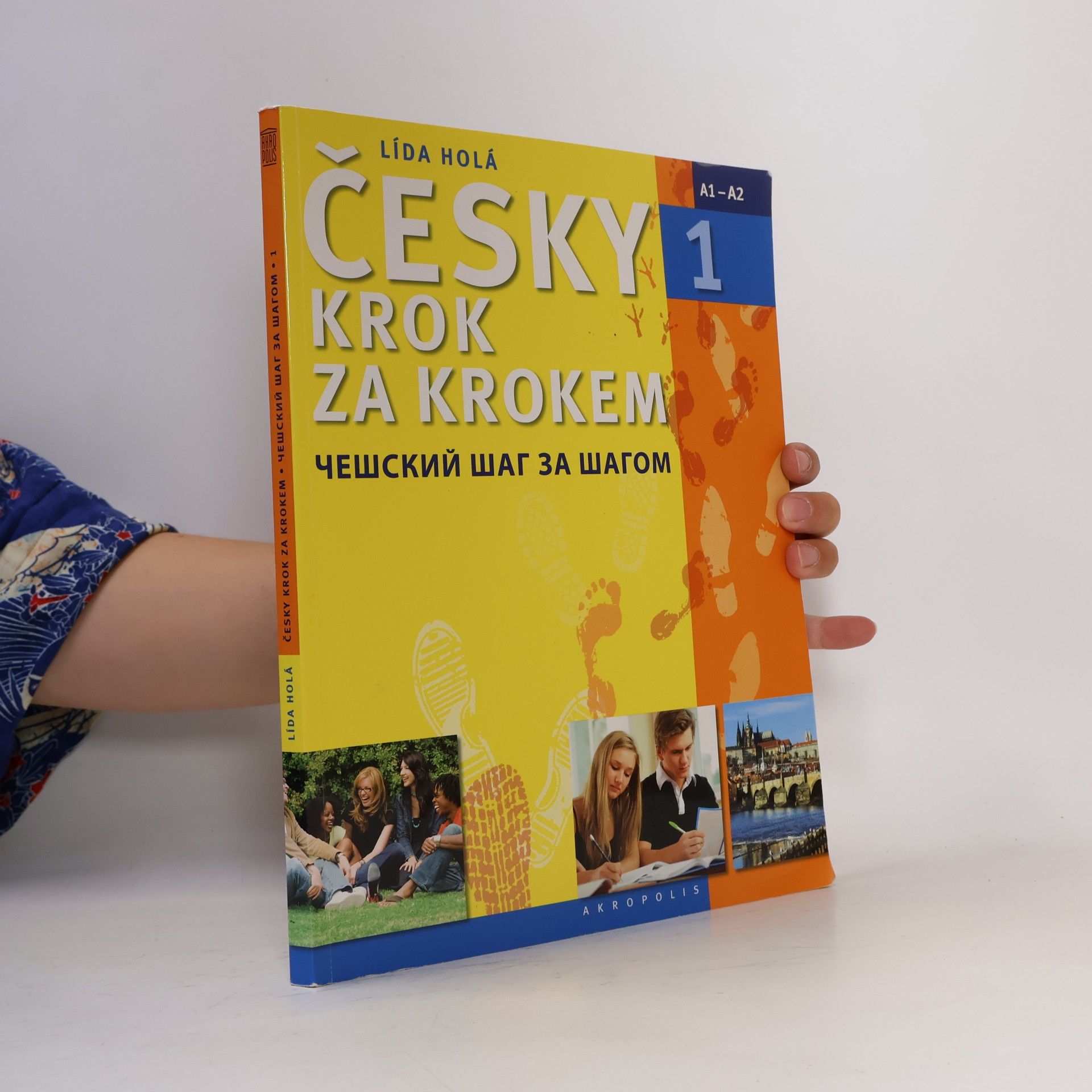 Lída Holá Česky krok za krokem 1. A1-A2