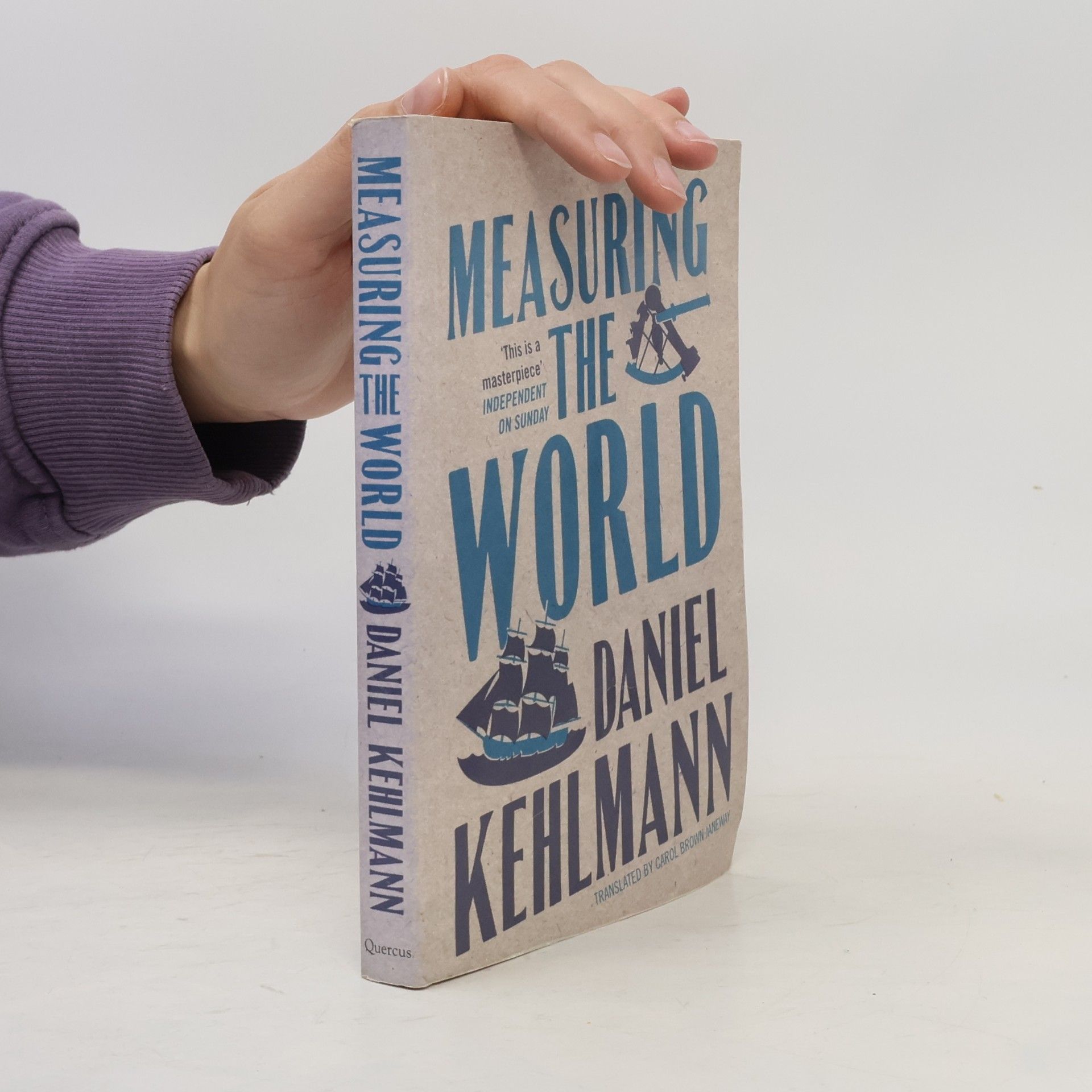Daniel Kehlmann Measuring the world