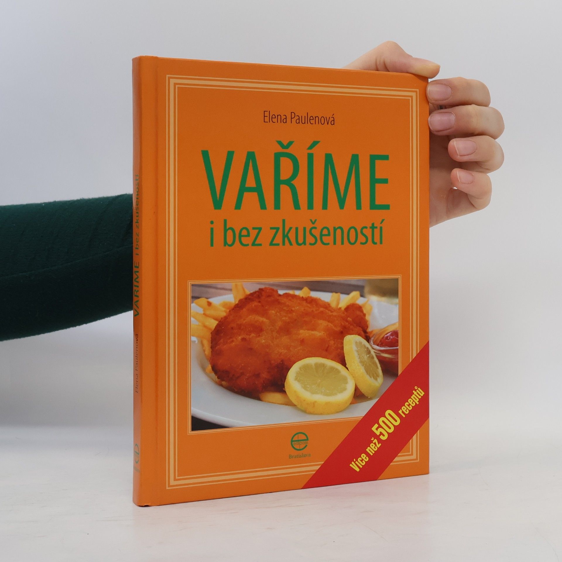 Elena Paulenová Vaříme i bez zkušeností