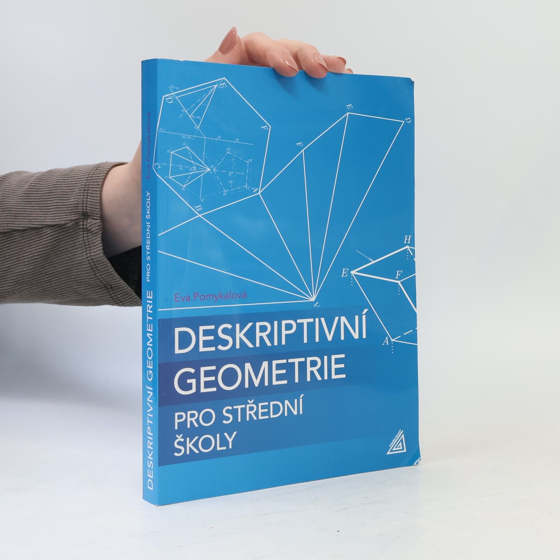 Eva Pomykalová Deskriptivní geometrie pro střední školy