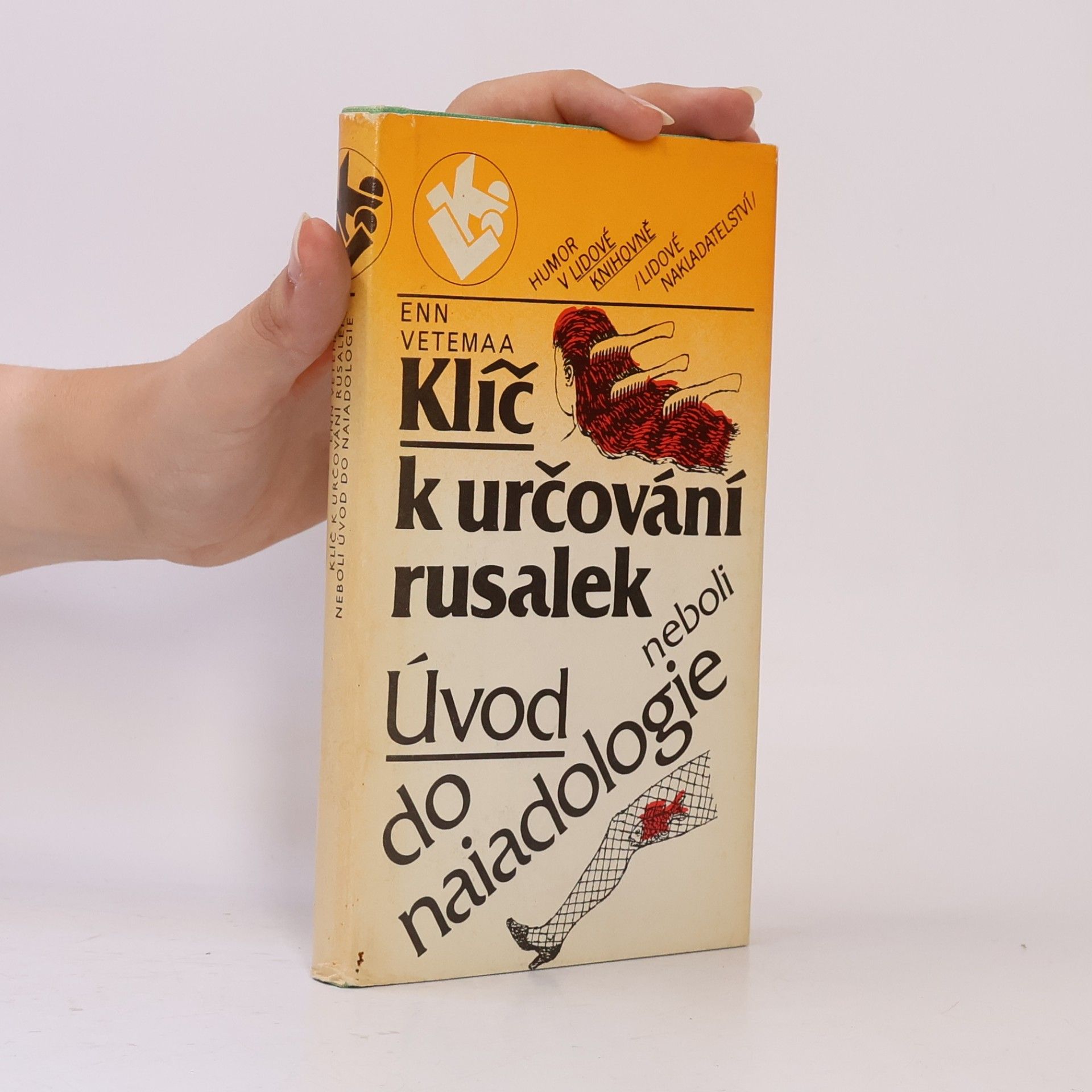 Enn Vetemaa Klíč k určování rusalek neboli Úvod do naiadologie