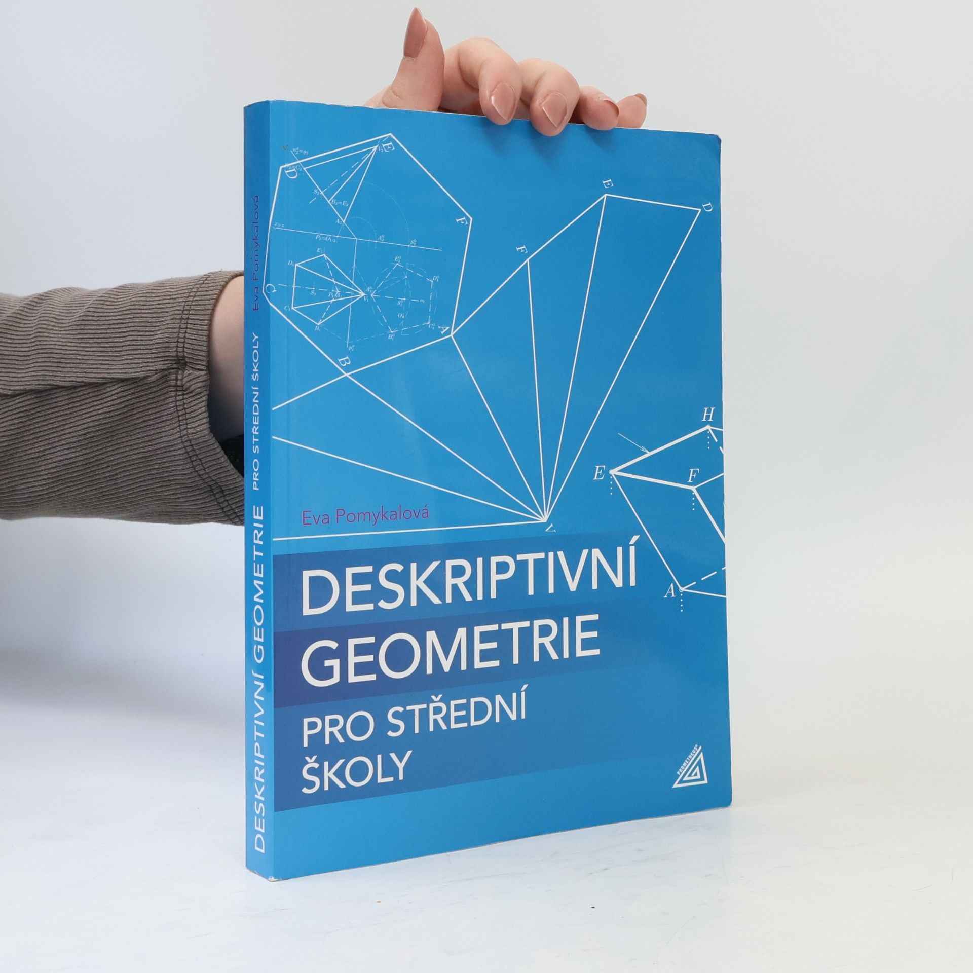 Eva Pomykalová Deskriptivní geometrie pro střední školy