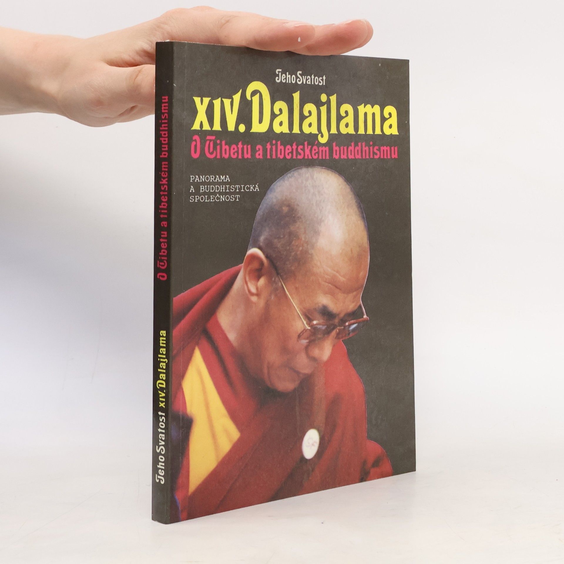 Jeho svatost Dalajlama XIV. O Tibetu a tibetském buddhismu