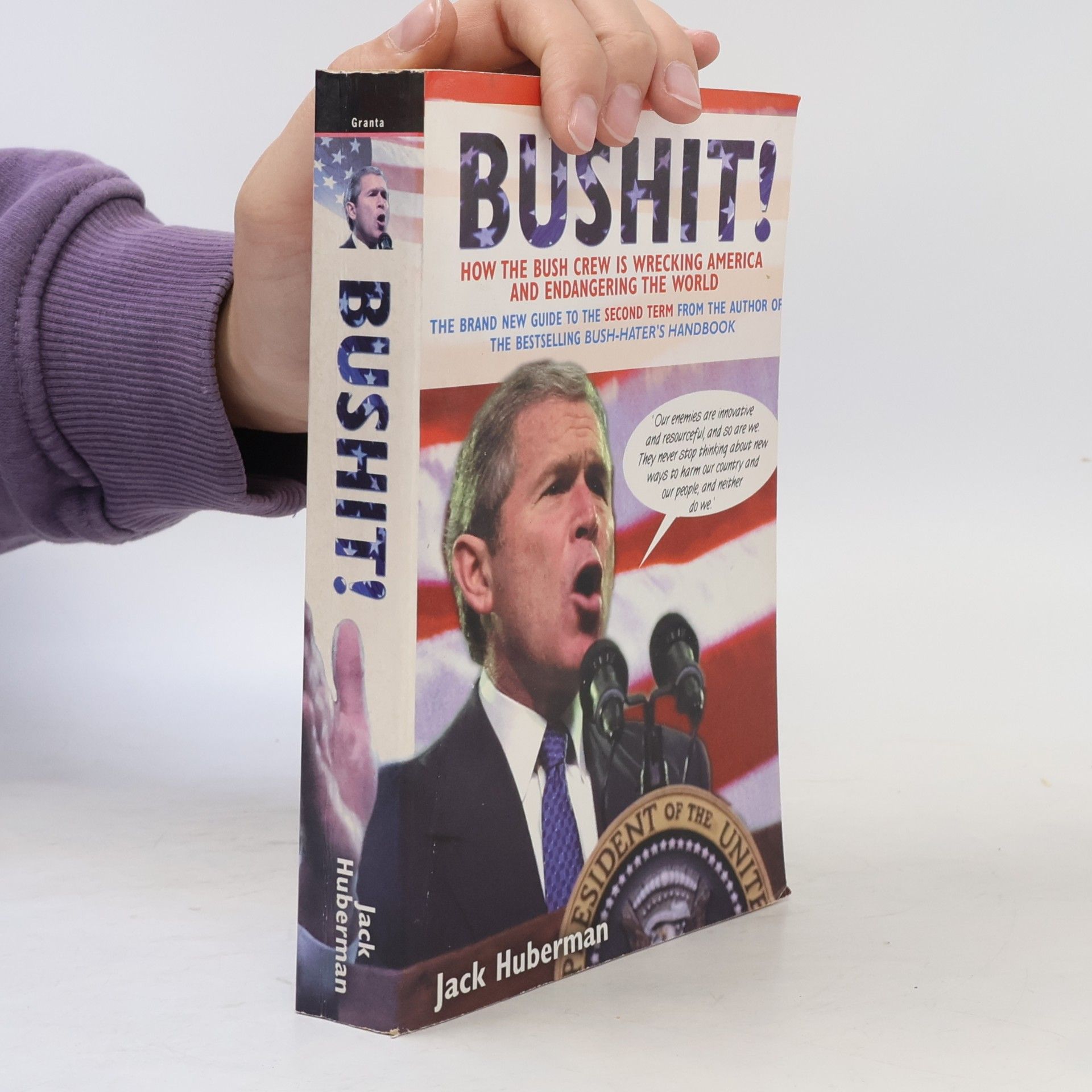 Jack Huberman Bushit!