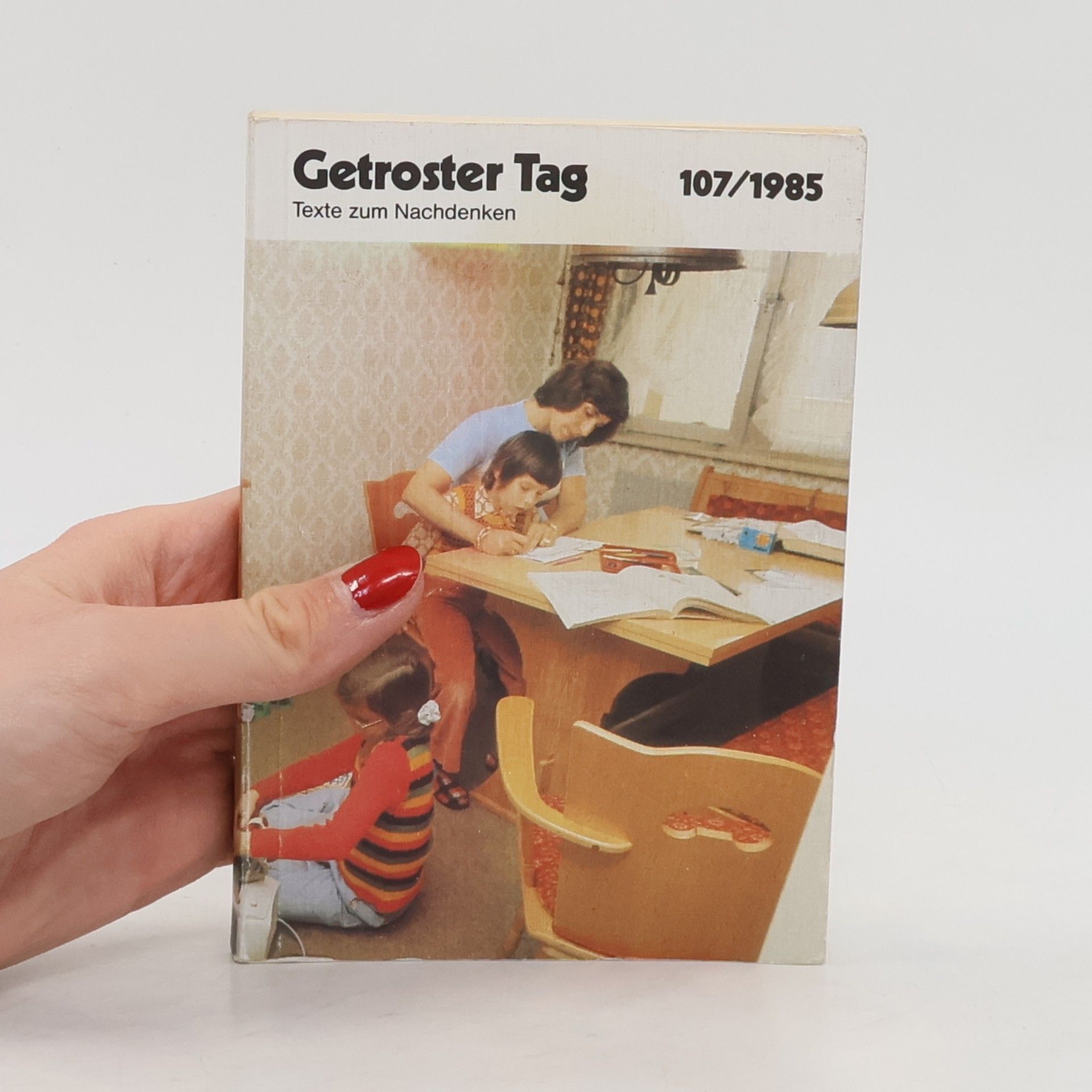 Kolektív autorov Getroster Tag 107/1985