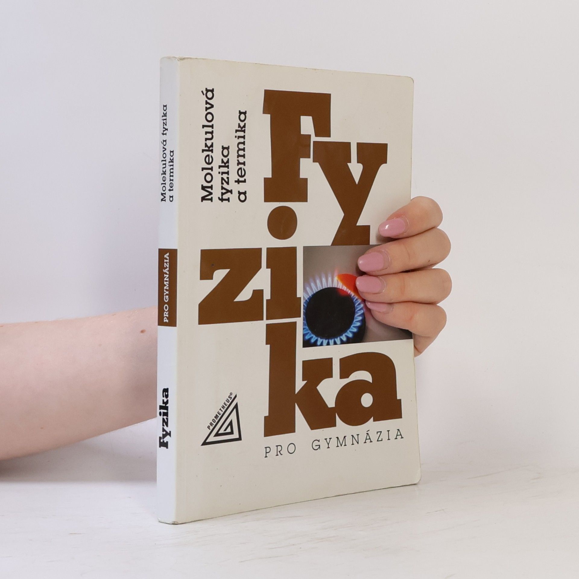 Karel Bartuška Fyzika pro gymnázia. Molekulová fyzika a termika