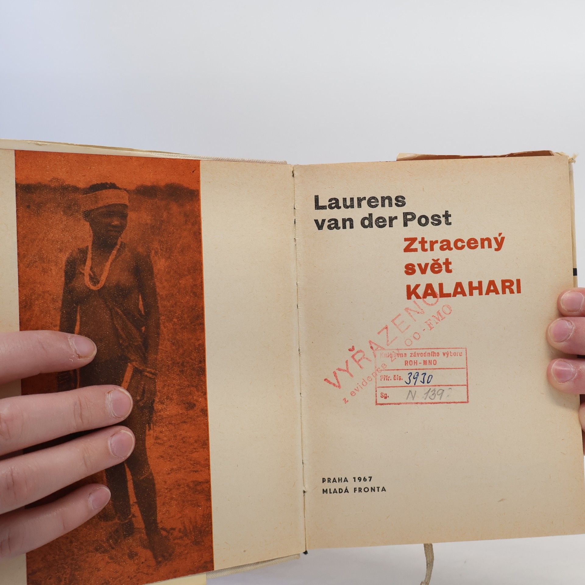 Laurens van der Post Ztracený svět Kalahari