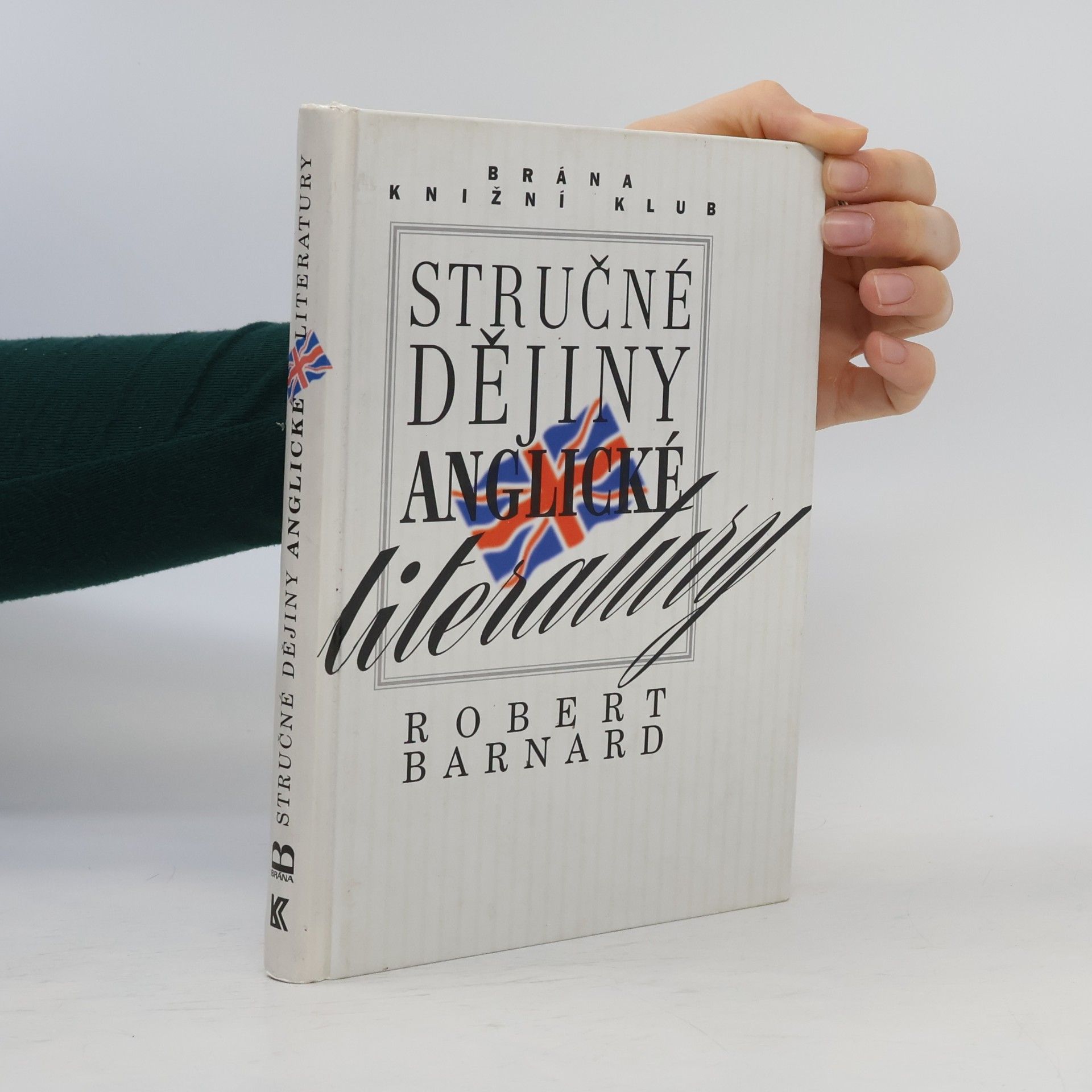 Robert Barnard Stručné dějiny anglické literatury