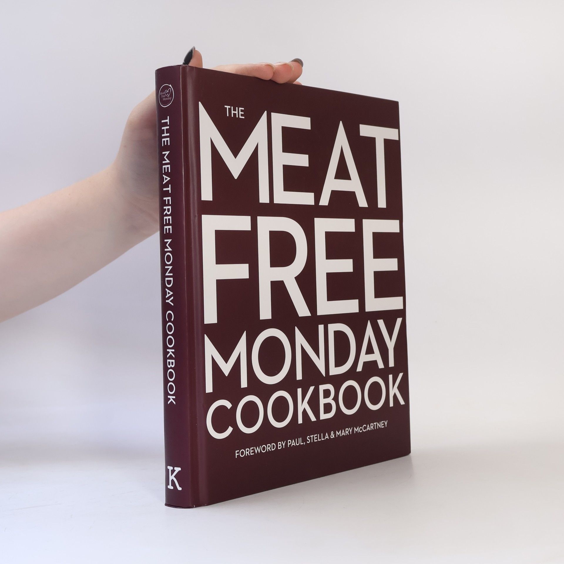 Collectif d'auteurs The Meat Free Monday Cookbook