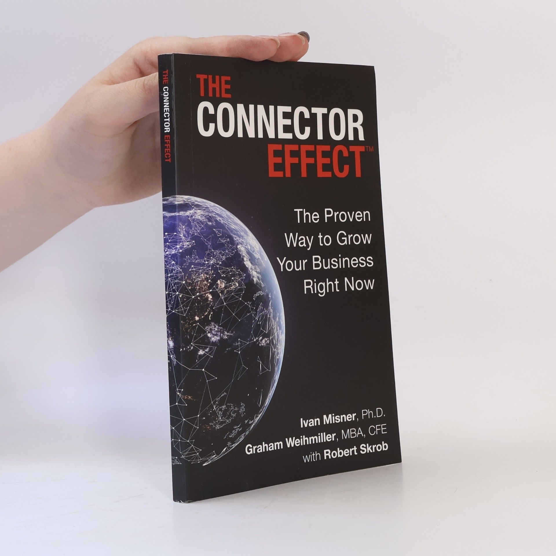Robert Skrob The Connector Effect