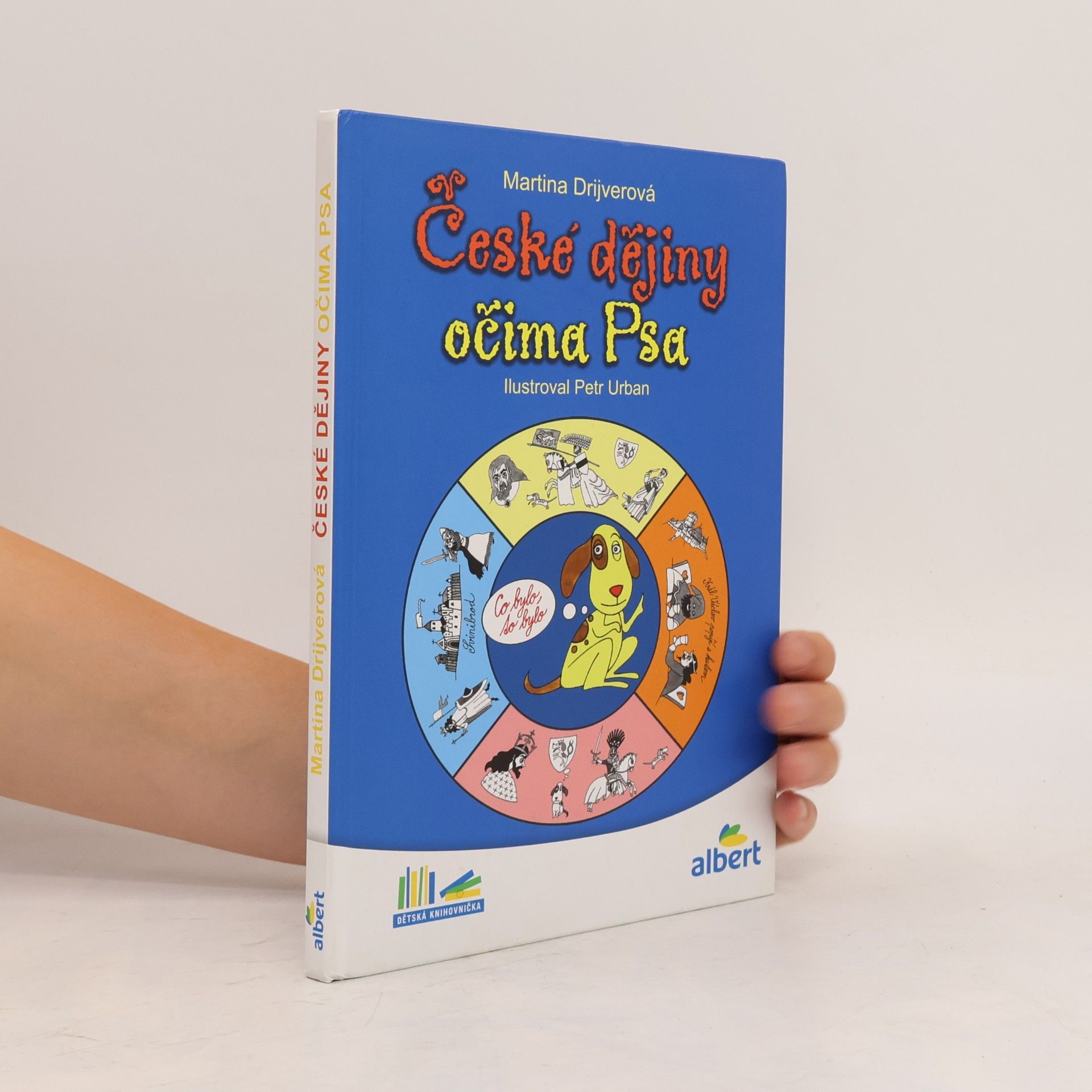 Martina Drijverová České dějiny očima Psa