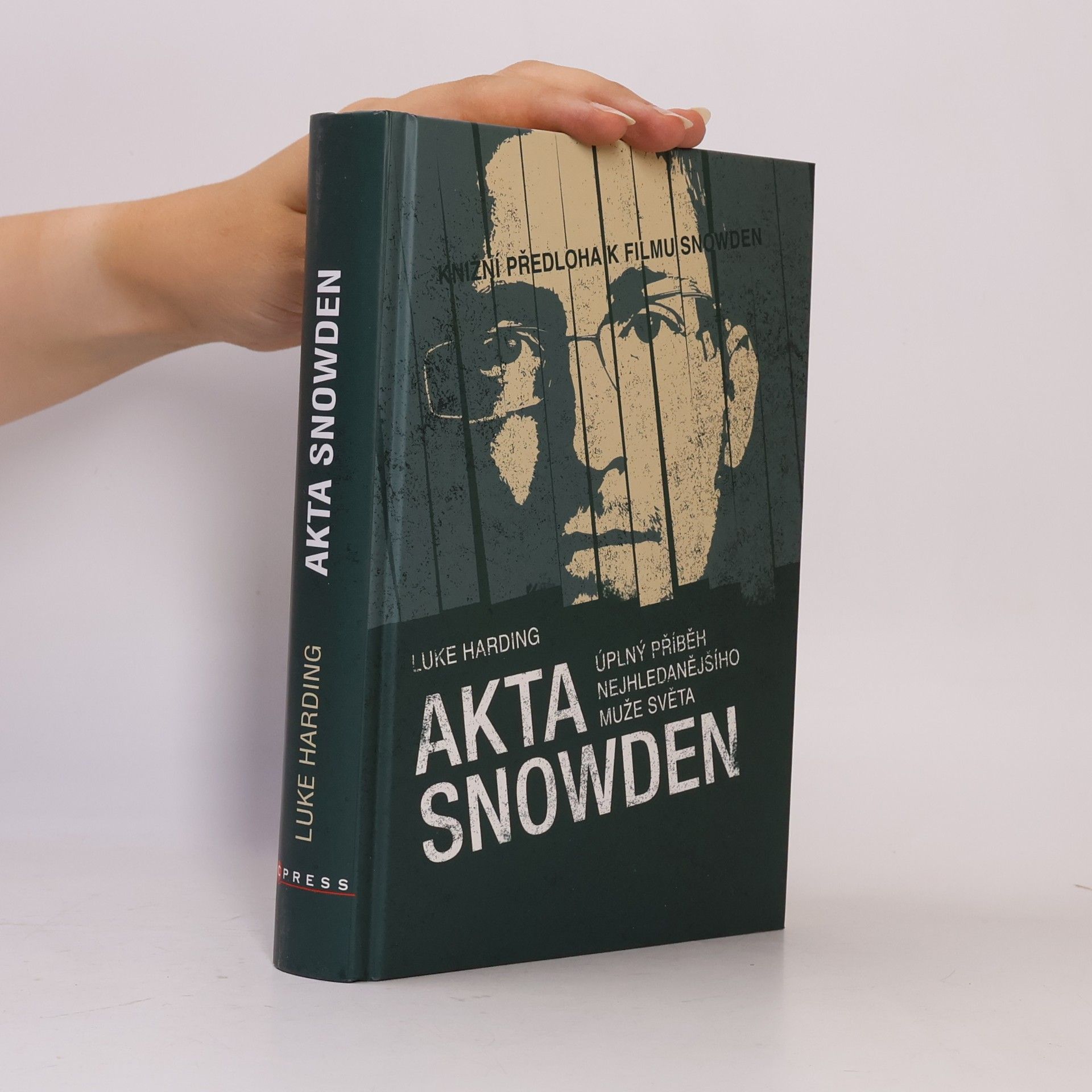 Luke Harding Akta Snowden. Úplný příběh nejhledanějšího muže světa