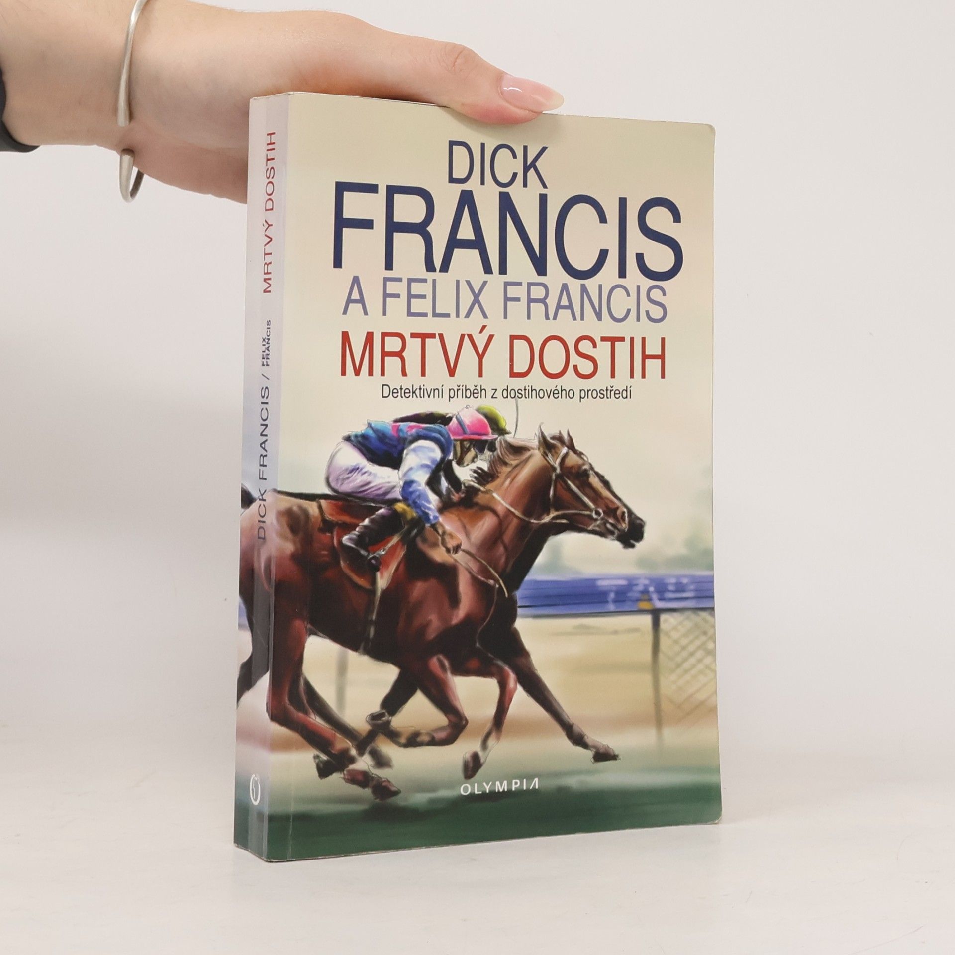 Dick Francis Mrtvý dostih