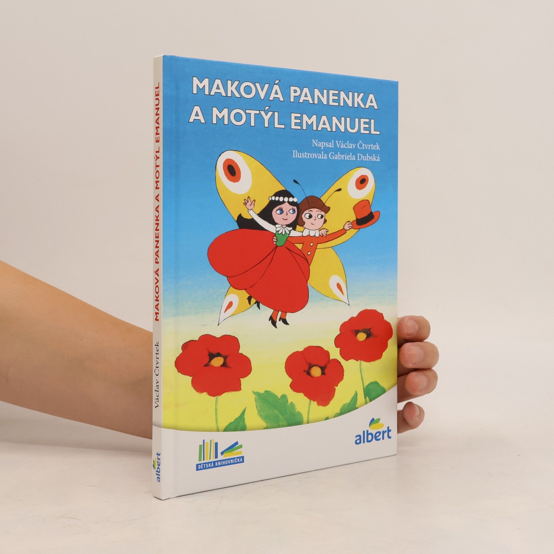 Václav Čtvrtek Maková panenka a motýl Emanuel