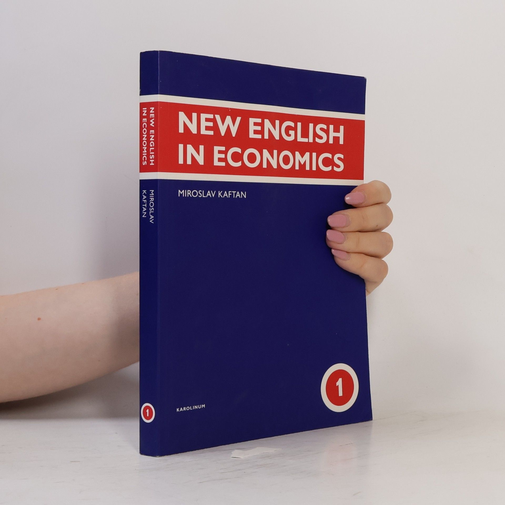 Miroslav Kaftan New English in economics. 1