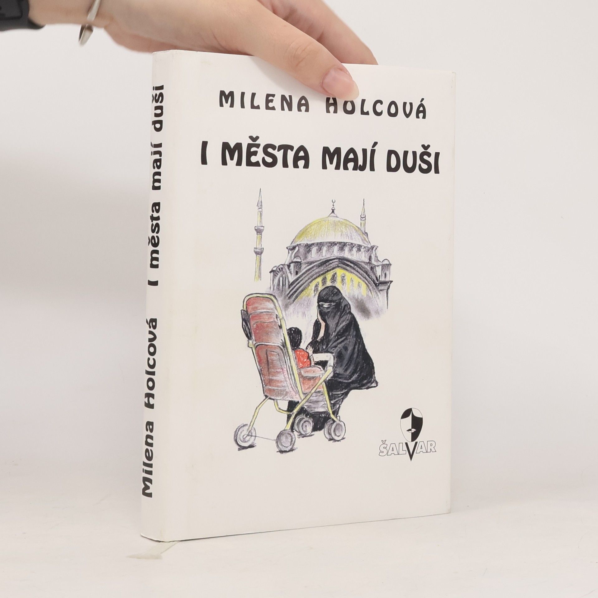 Milena Holcová I města mají duši