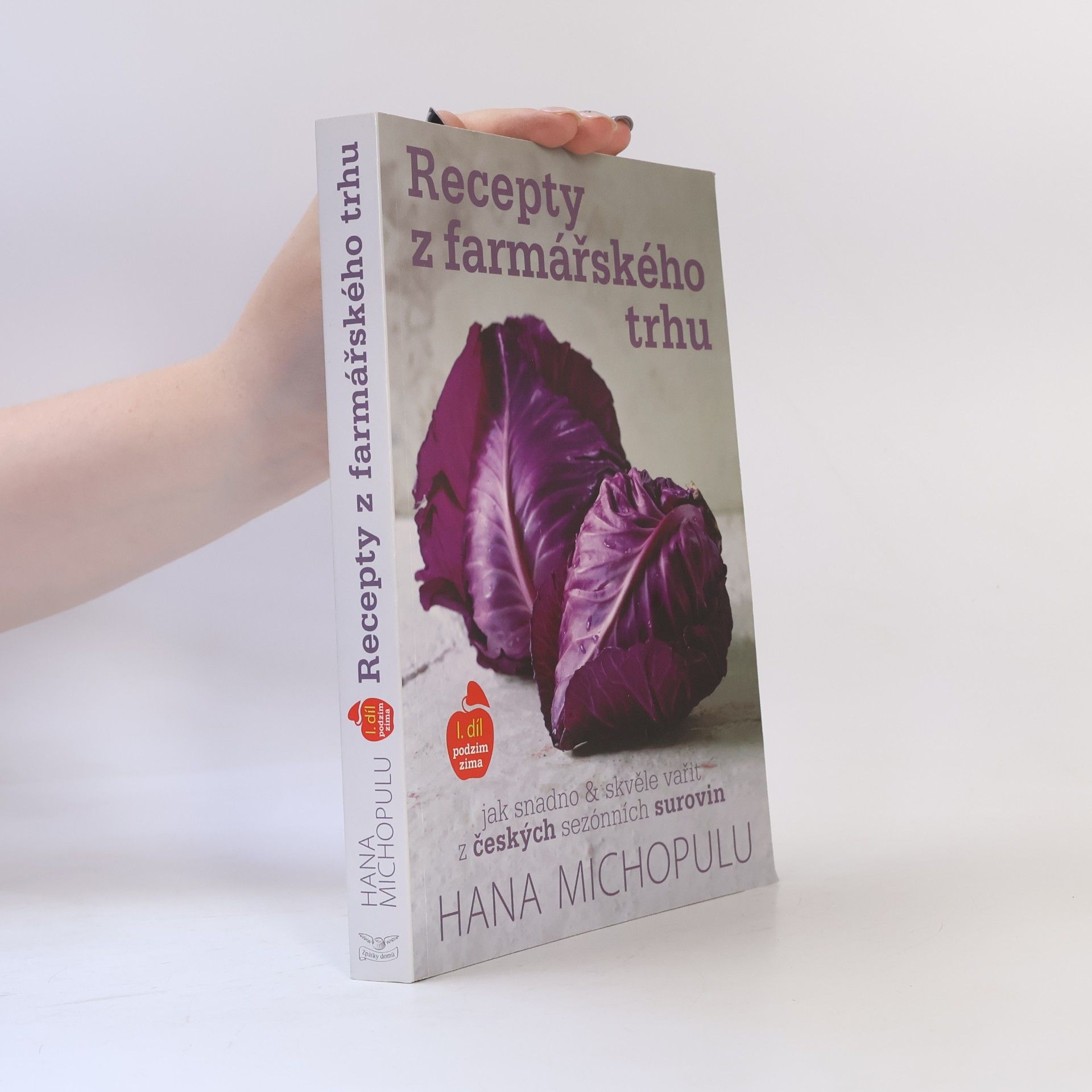 Hana Michopulu Recepty z farmářského trhu