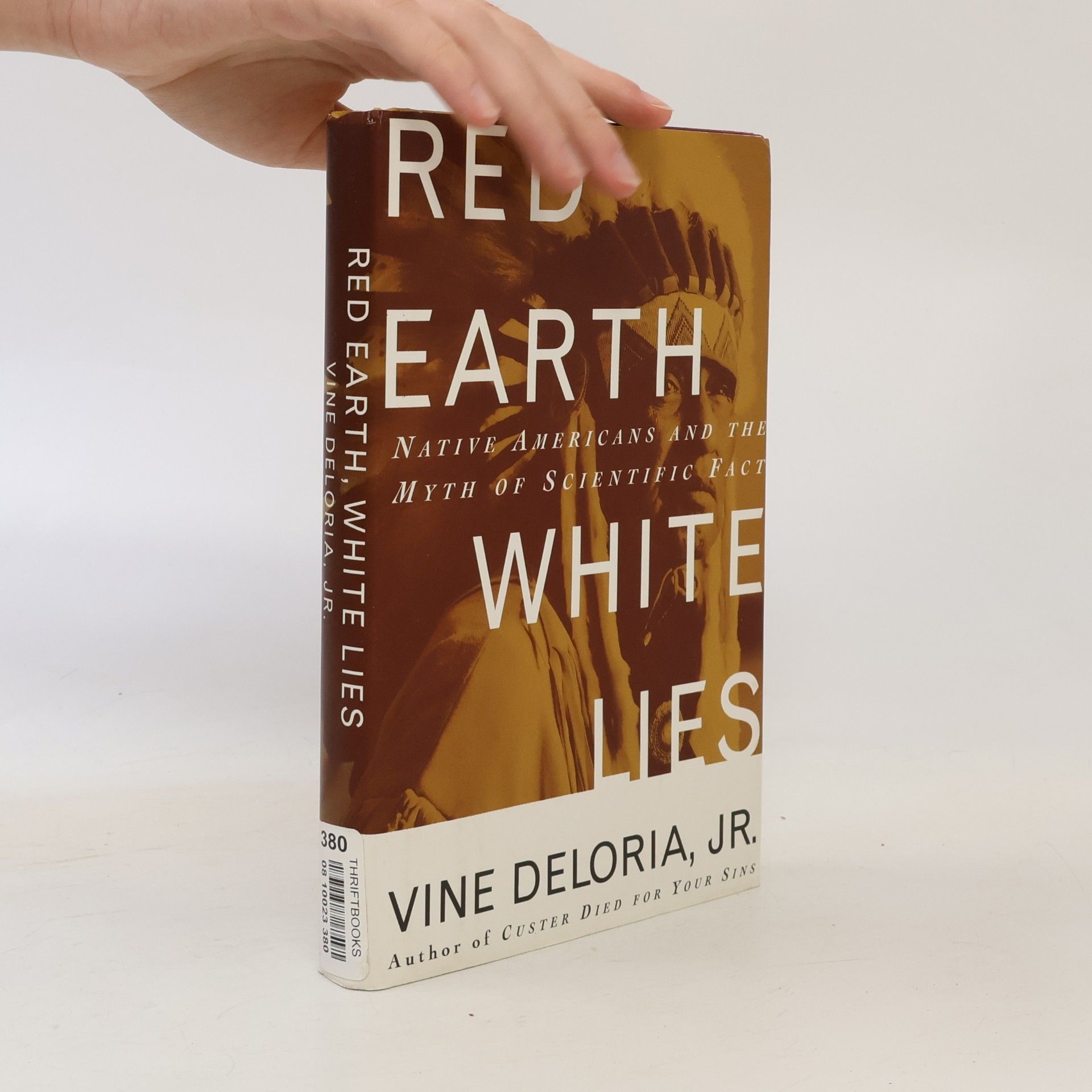 Vine Deloria Jr. Red Earth, White Lies