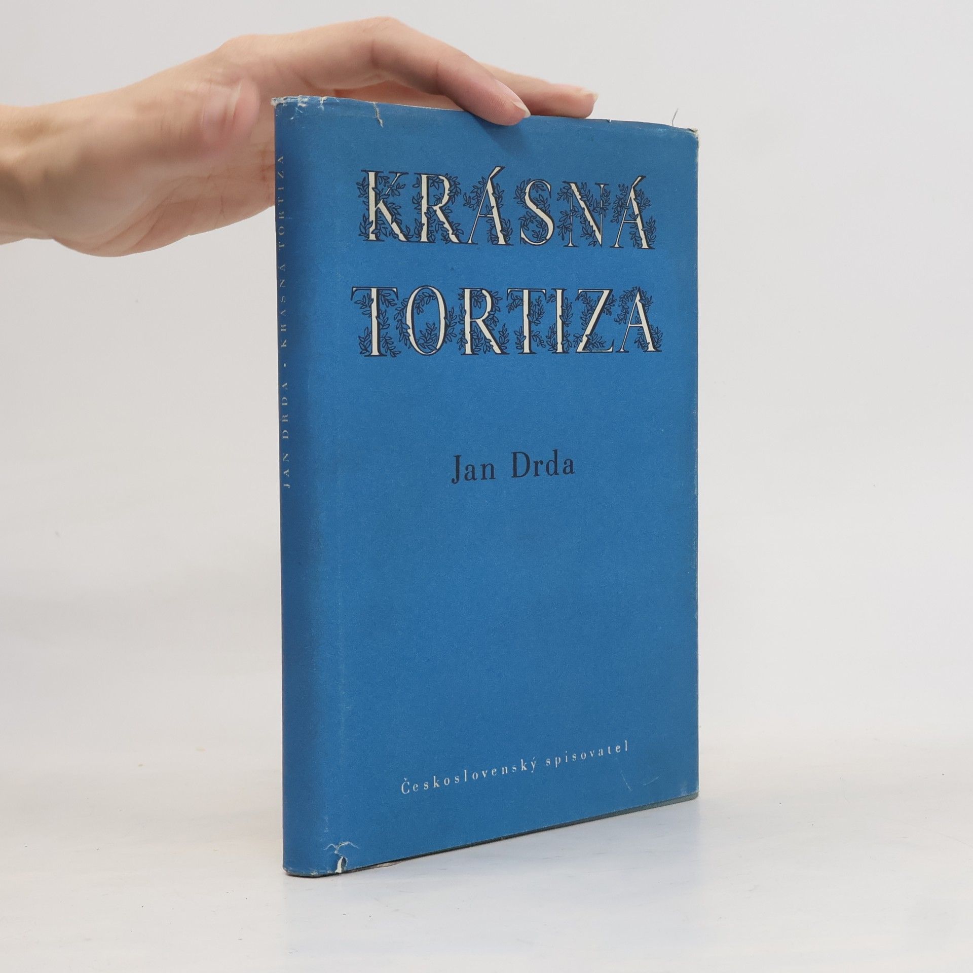 Jan Drda Krásná Tortiza