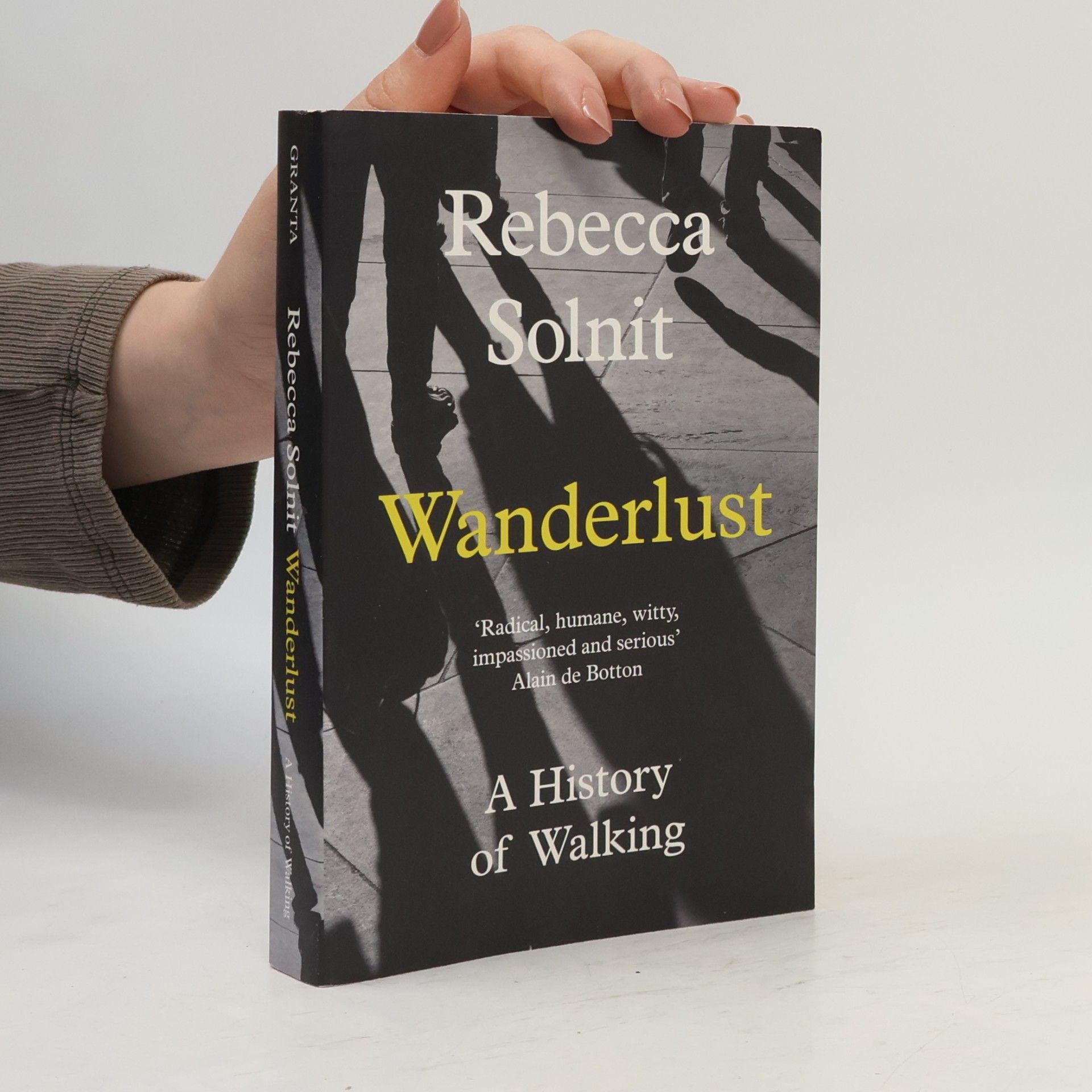 Rebecca Solnit Wanderlust: A History of Walking
