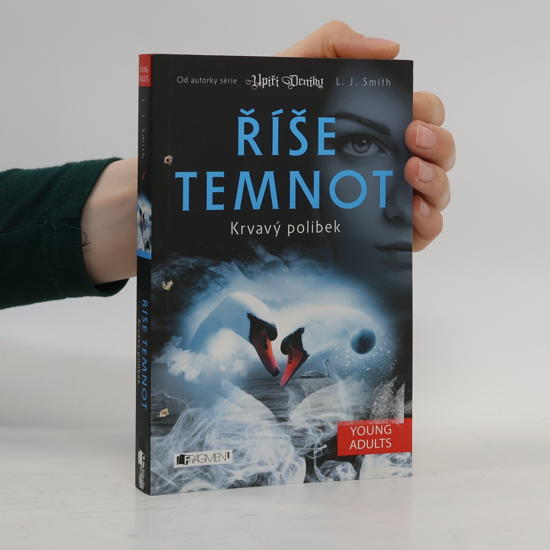 Lisa Jane Smith Říše temnot. Krvavý polibek