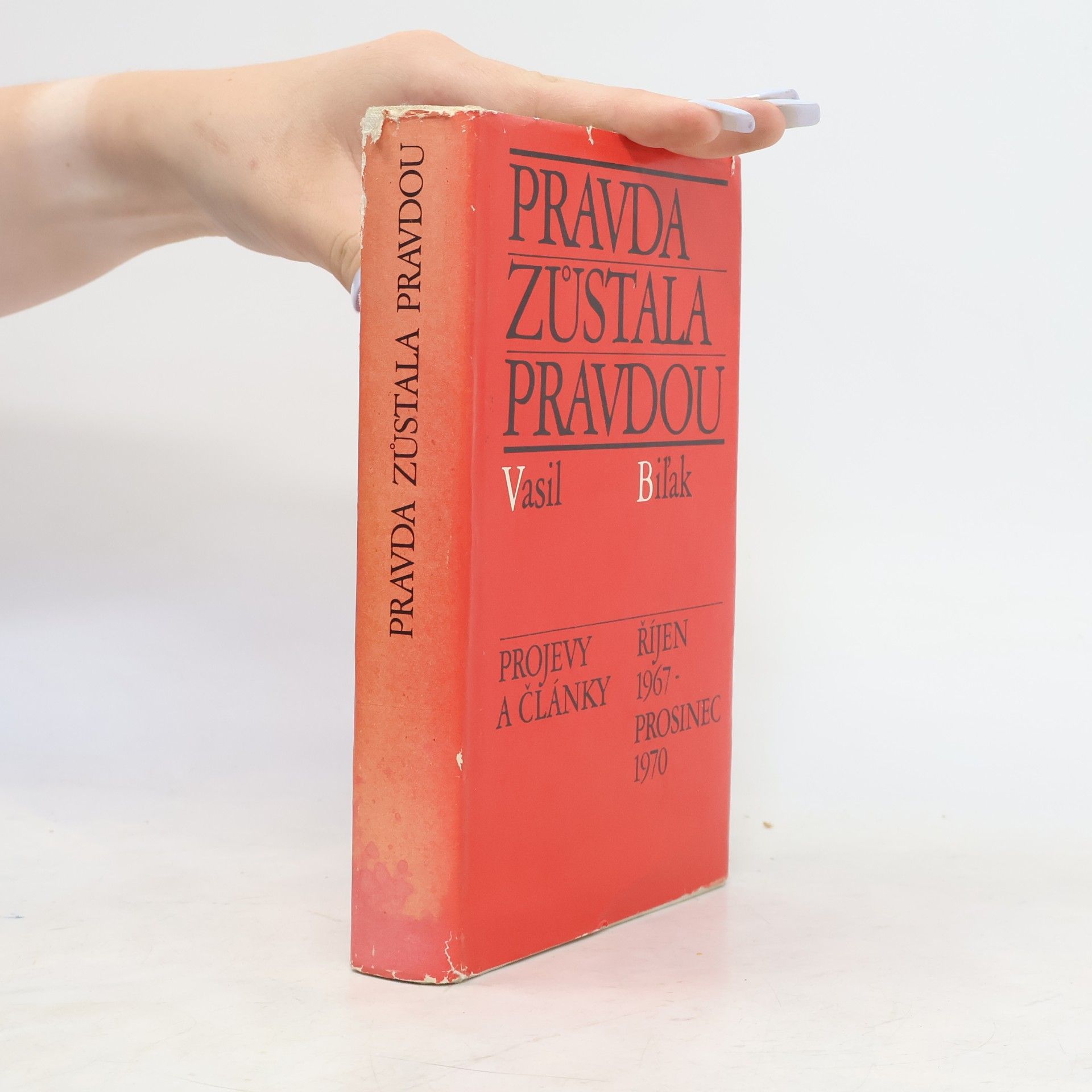 Vasil Biľak Pravda zůstala pravdou