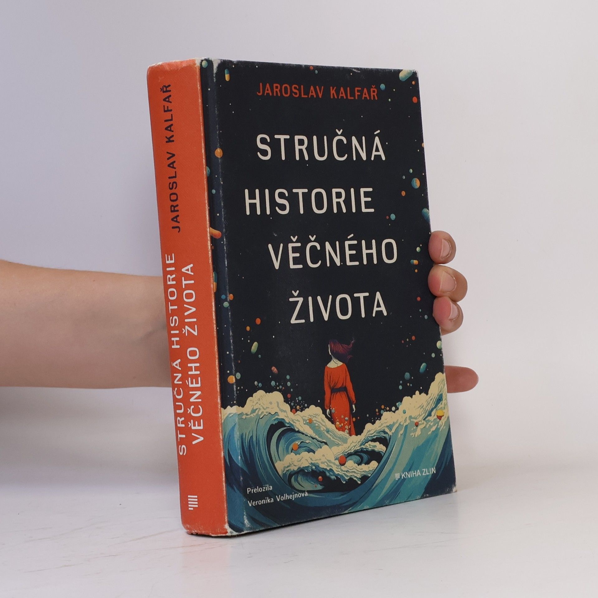 Jaroslav Kalfar Stručná historie věčného života