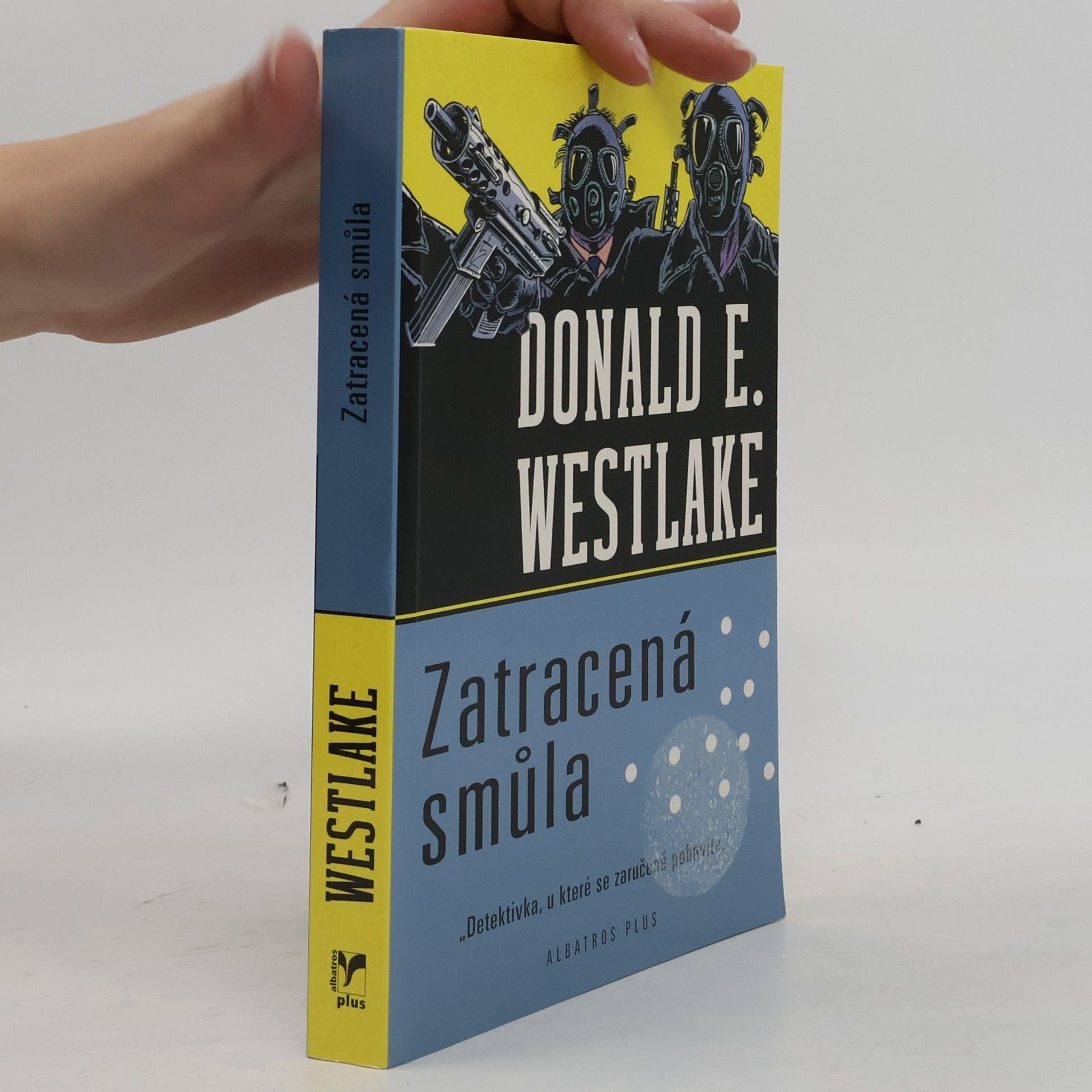 Donald E. Westlake Zatracená smůla