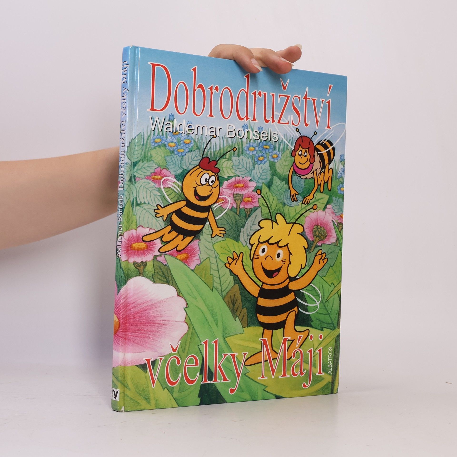 Waldemar Bonsels Dobrodružství včelky Máji