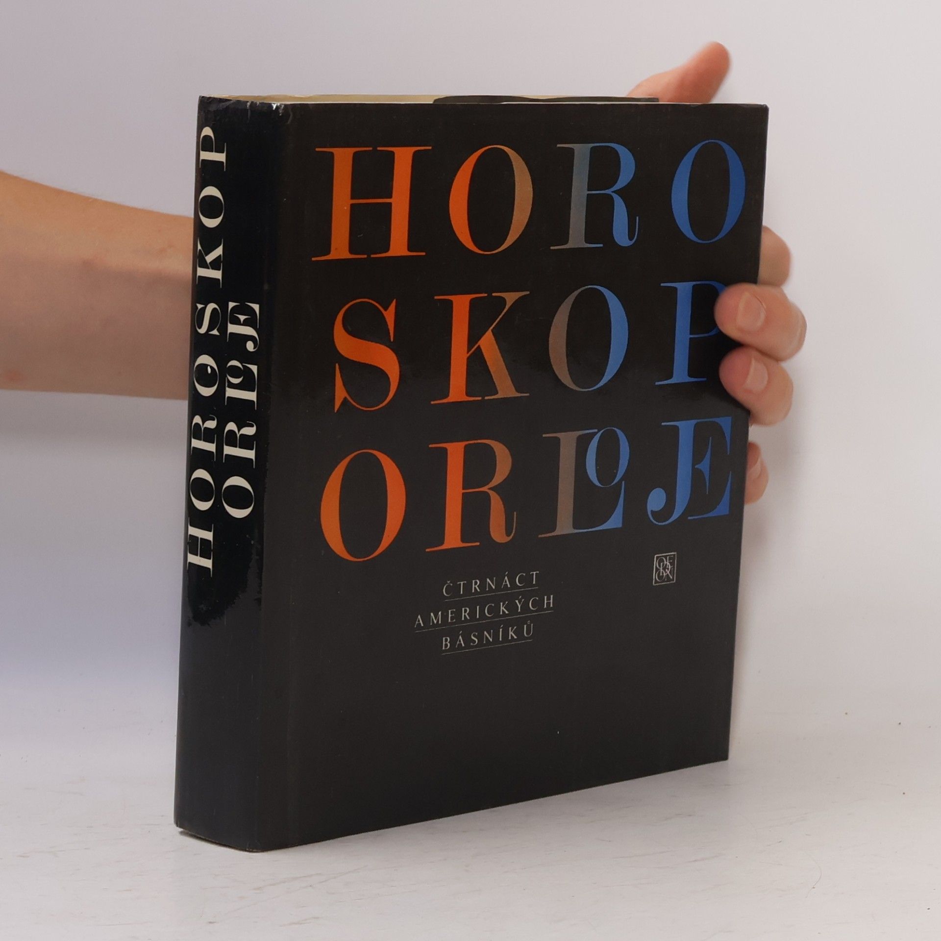 Horoskop orloje. Čtrnáct amerických básníků