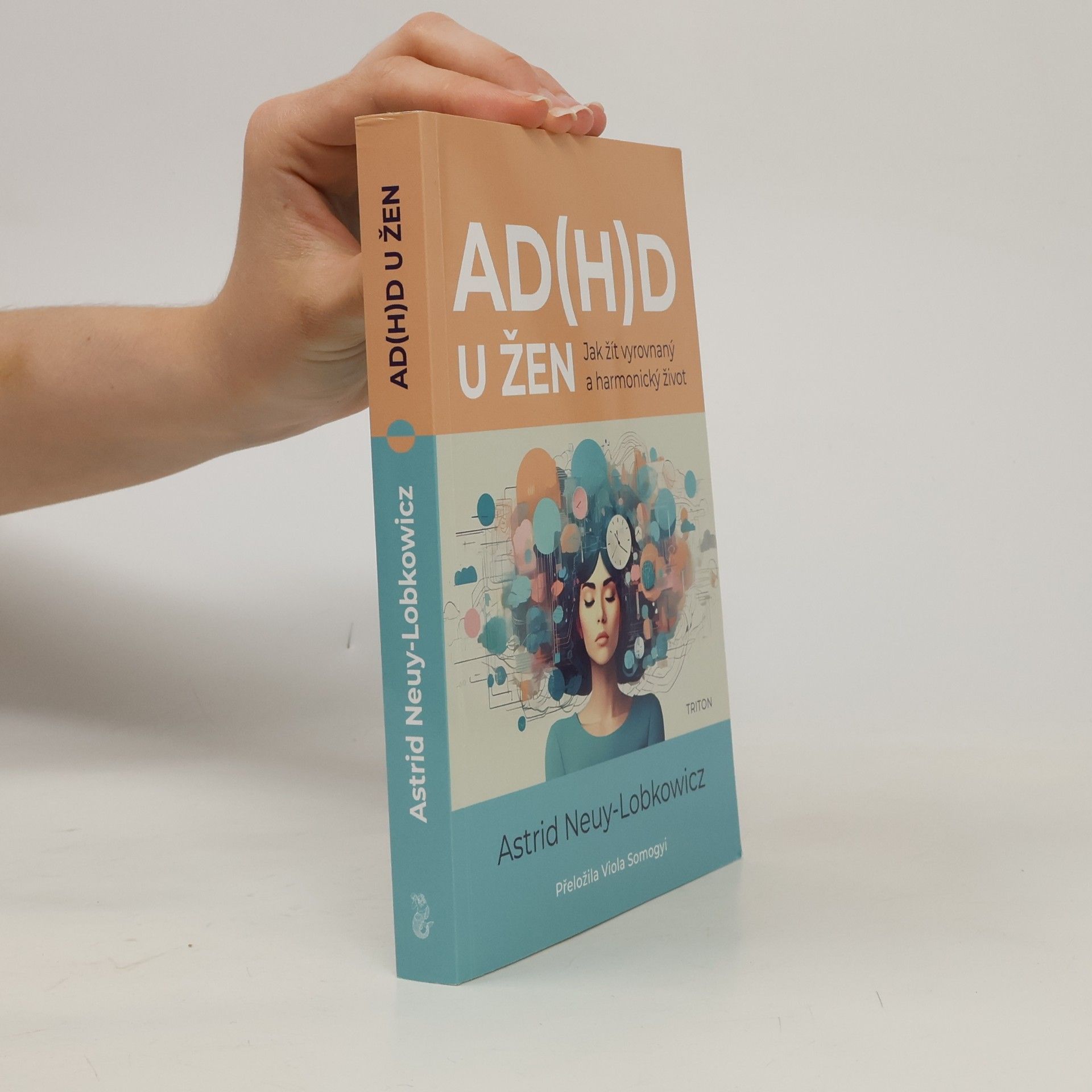 Astrid Neuy-Lobkowicz AD(H)D u žen