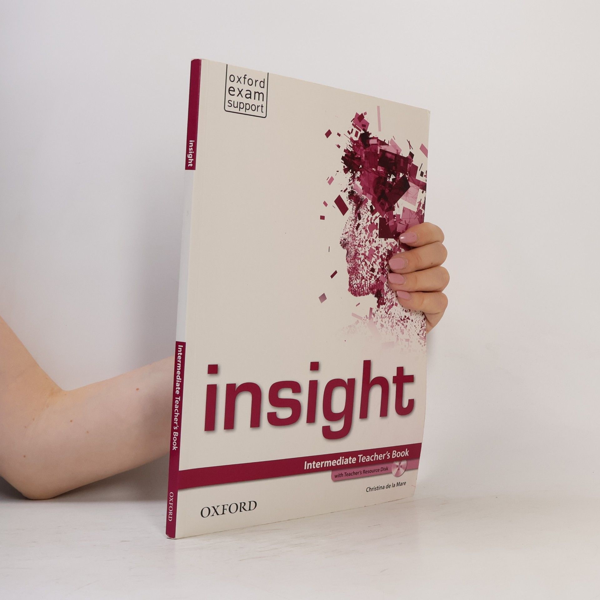 Christina De la Mare Insight Intermediate Teacher´s Book with Teacher´s Resource Disc