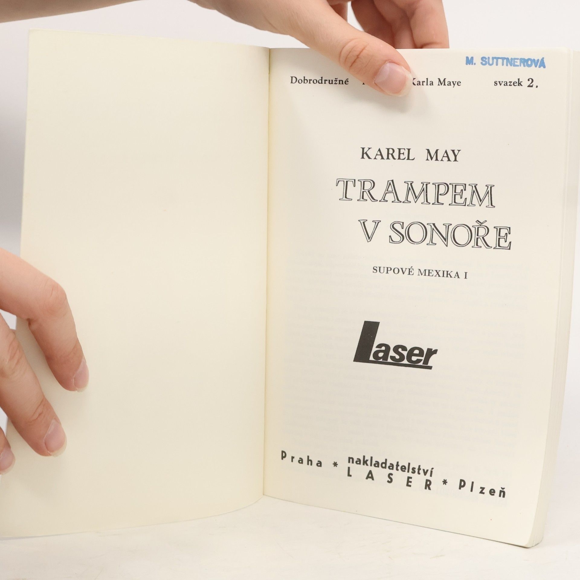 Karl May Trampem v Sonoře. Supové Mexika I.