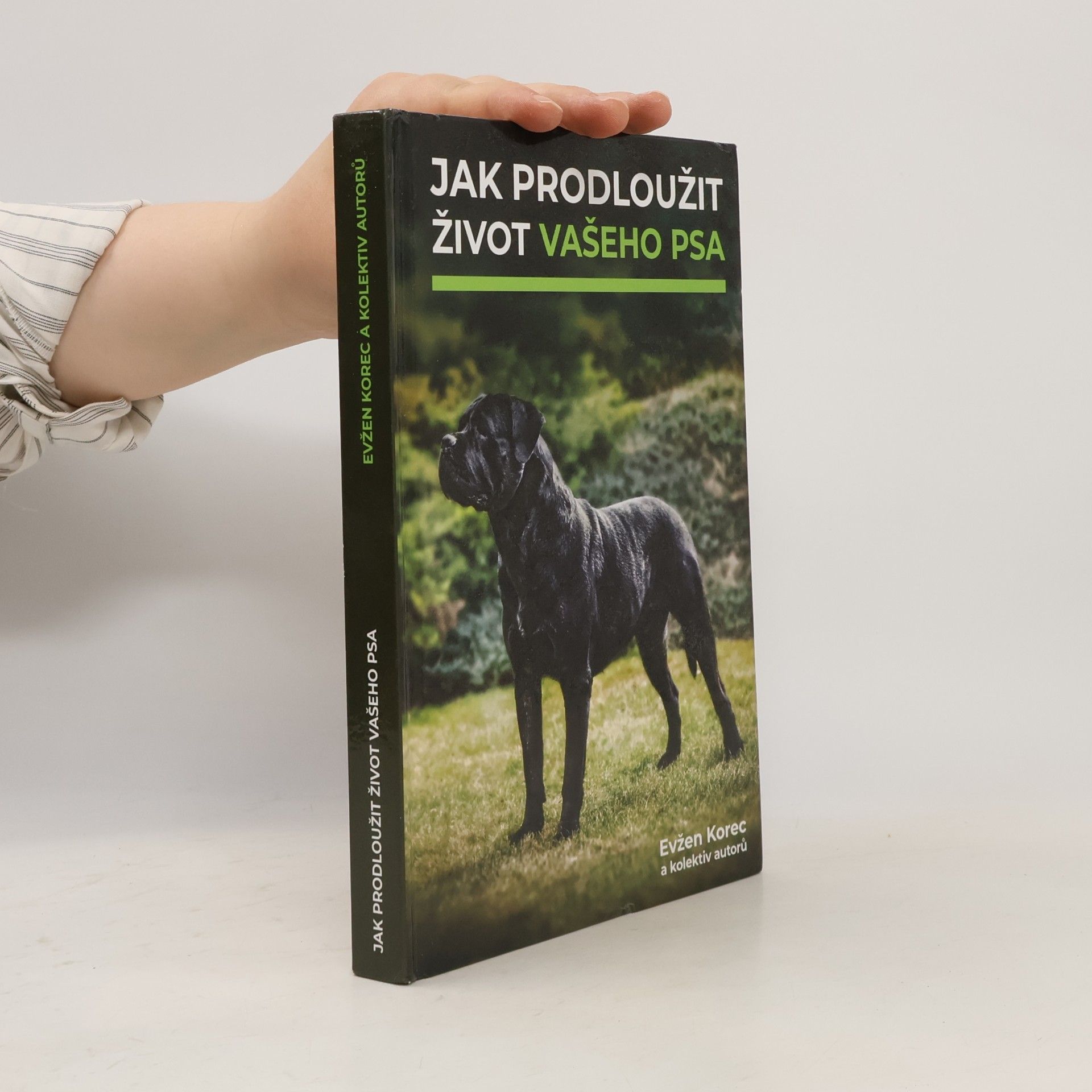 Evžen Korec Jak prodloužit život vašeho psa