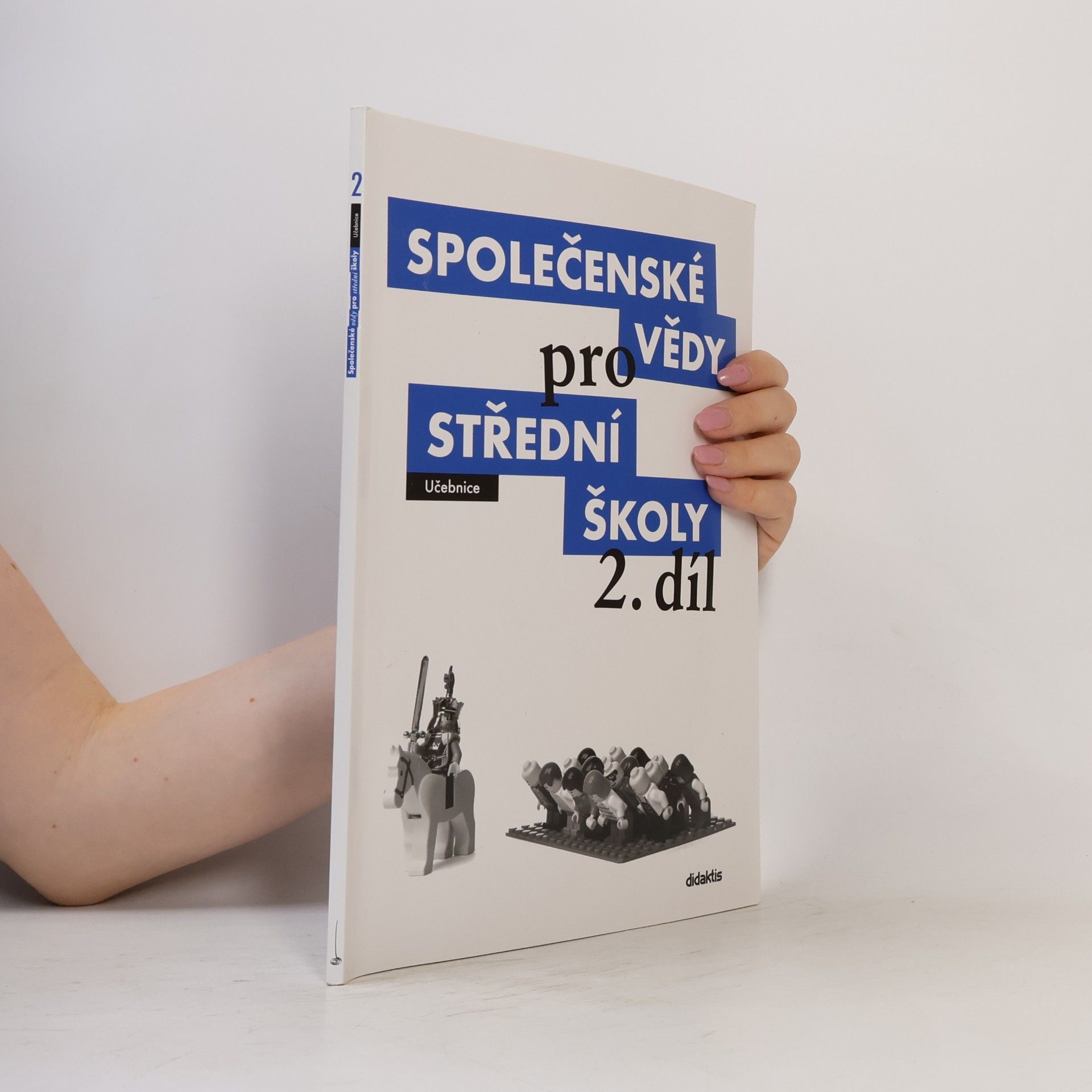 Společenské vědy pro střední školy: Učebnice. 2. díl
