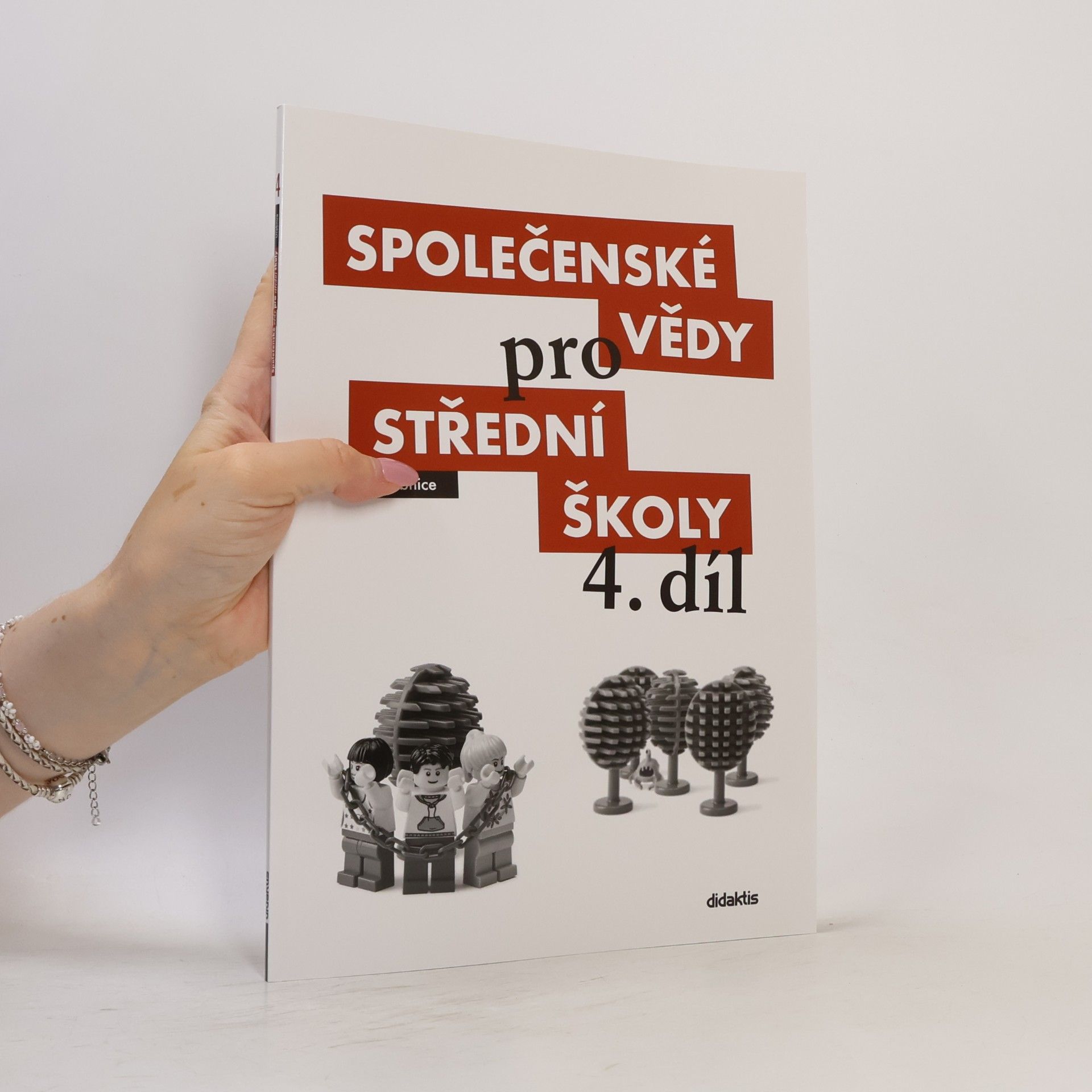 Radim Brázda Společenské vědy pro střední školy. 4. díl
