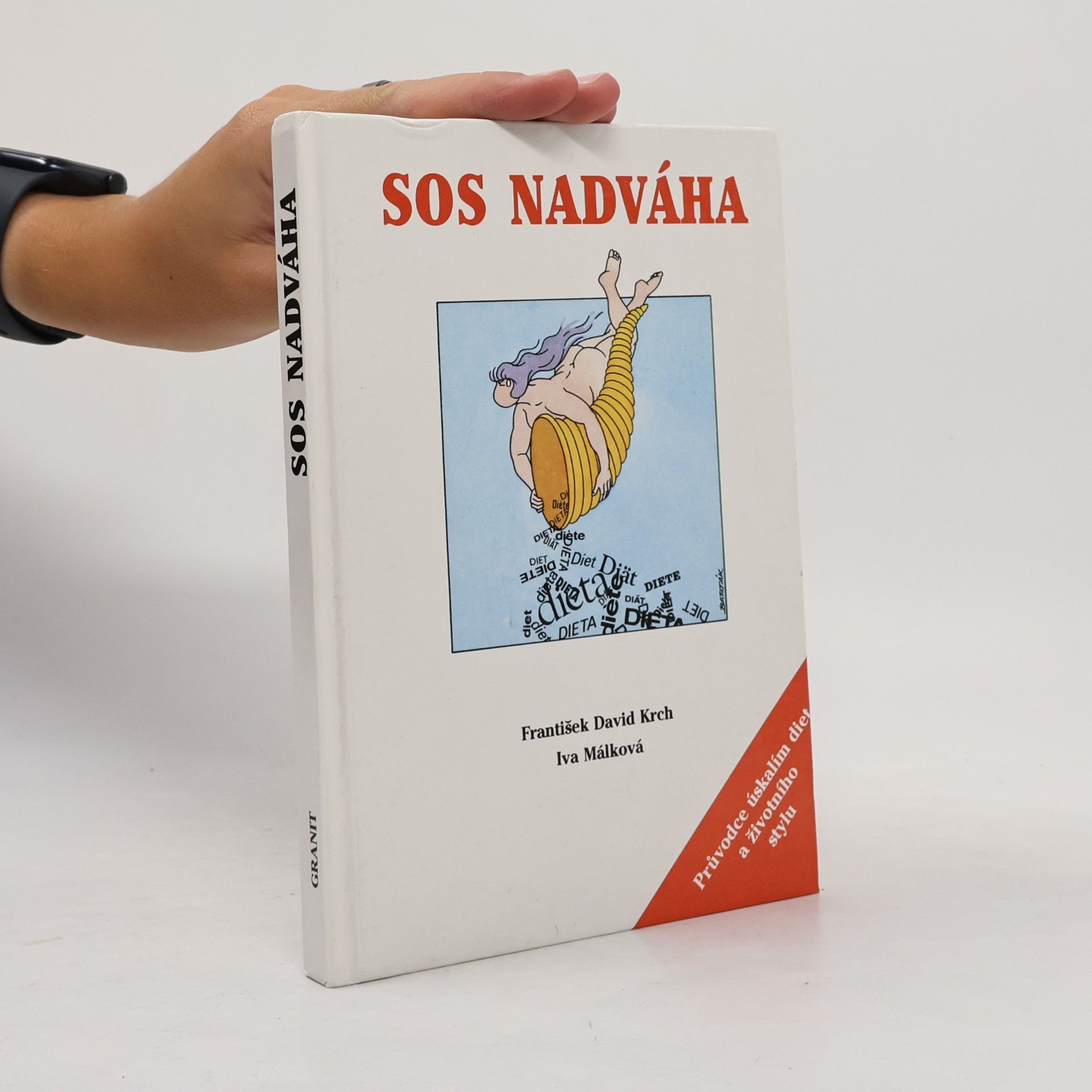 SOS nadváha. Průvodce úskalím diet a životního stylu