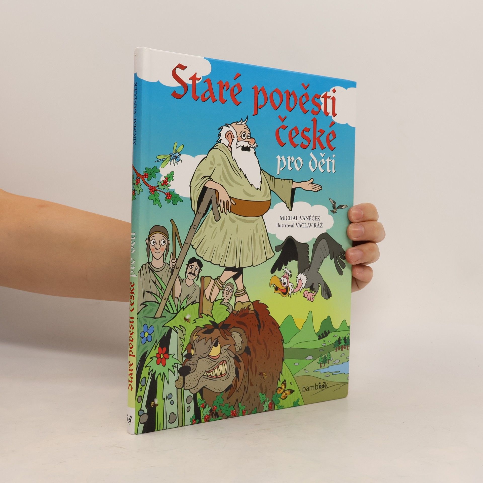 Václav Ráž Staré pověsti české pro děti