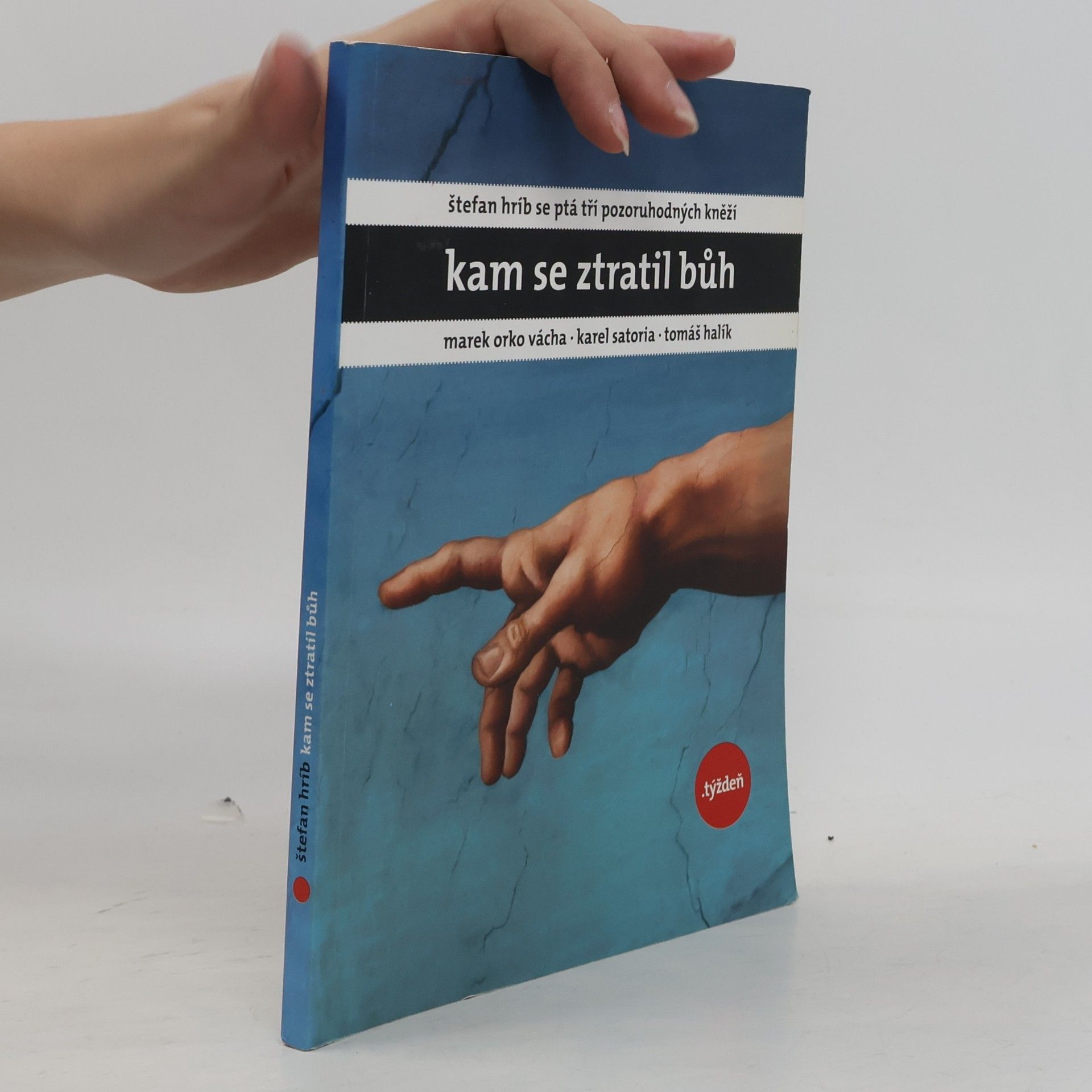 Štefan Hríb Kam se ztratil Bůh