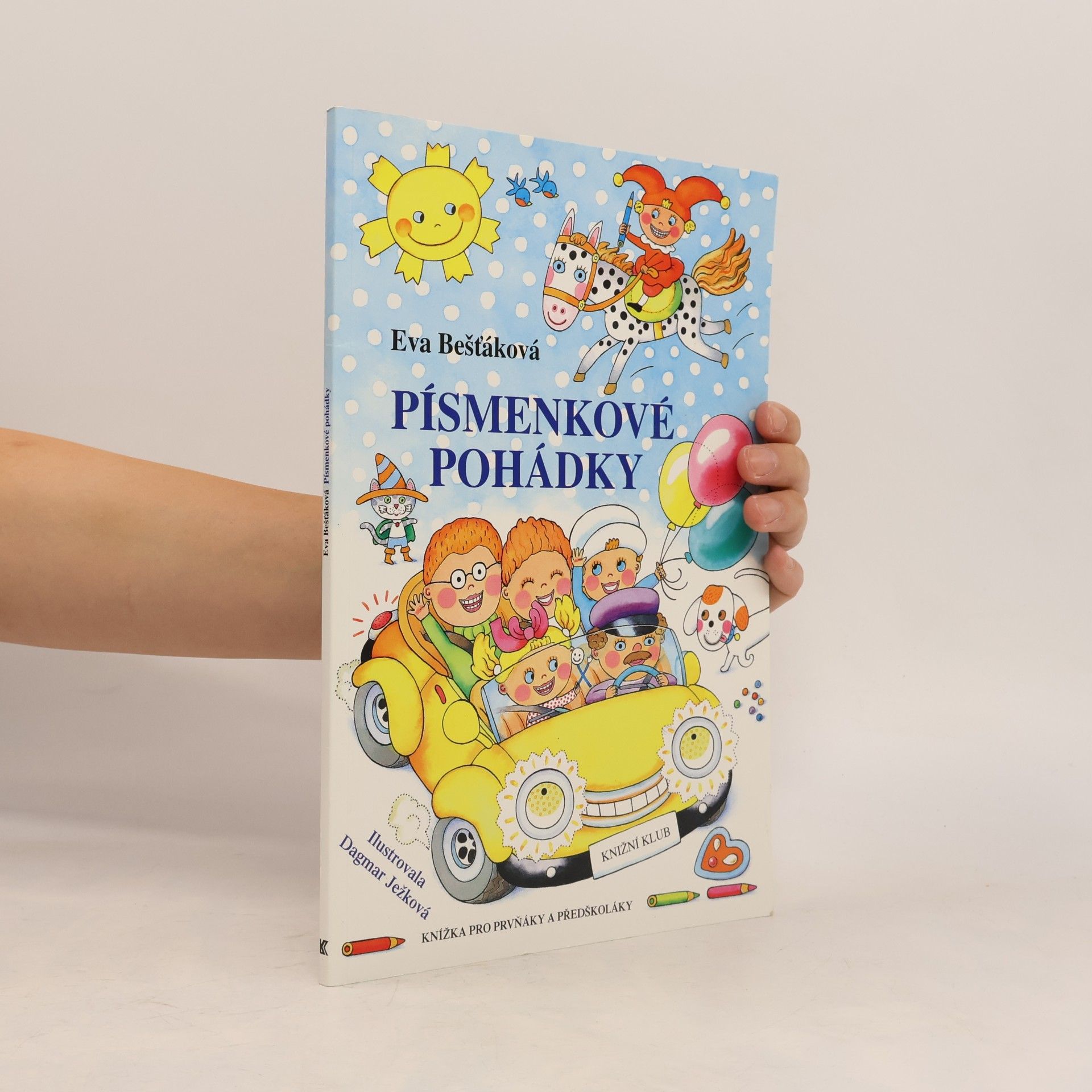 Eva Bešťáková Písmenkové pohádky