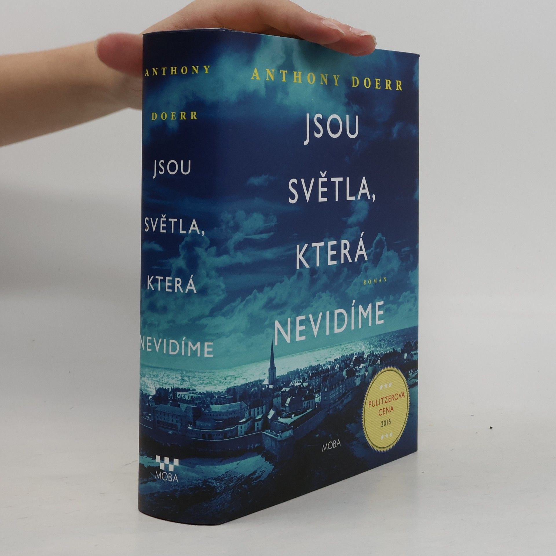 Anthony Doerr Jsou světla, která nevidíme