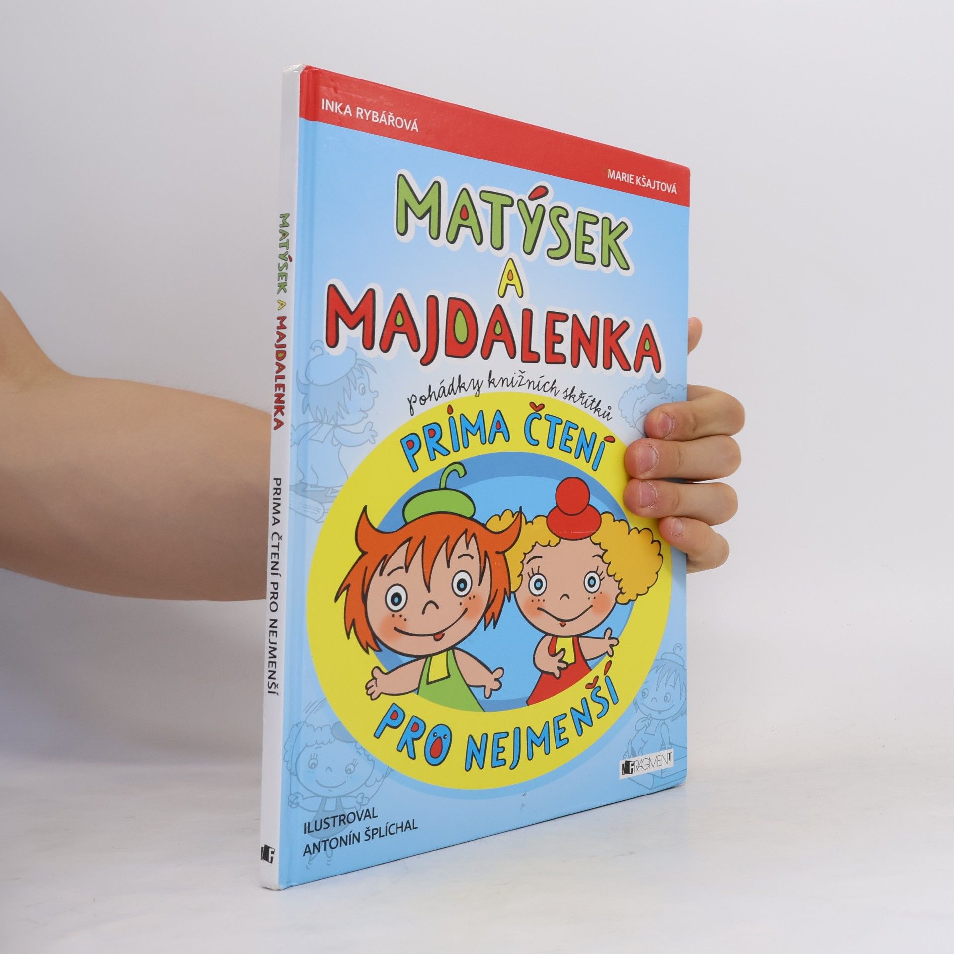 Inka Rybářová Matýsek a Majdalenka: Pohádky knižních skřítků