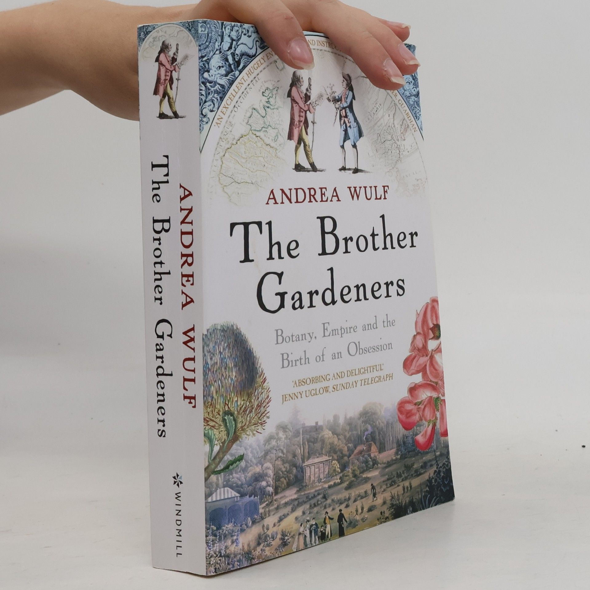 Andrea Wulf The Brother Gardeners