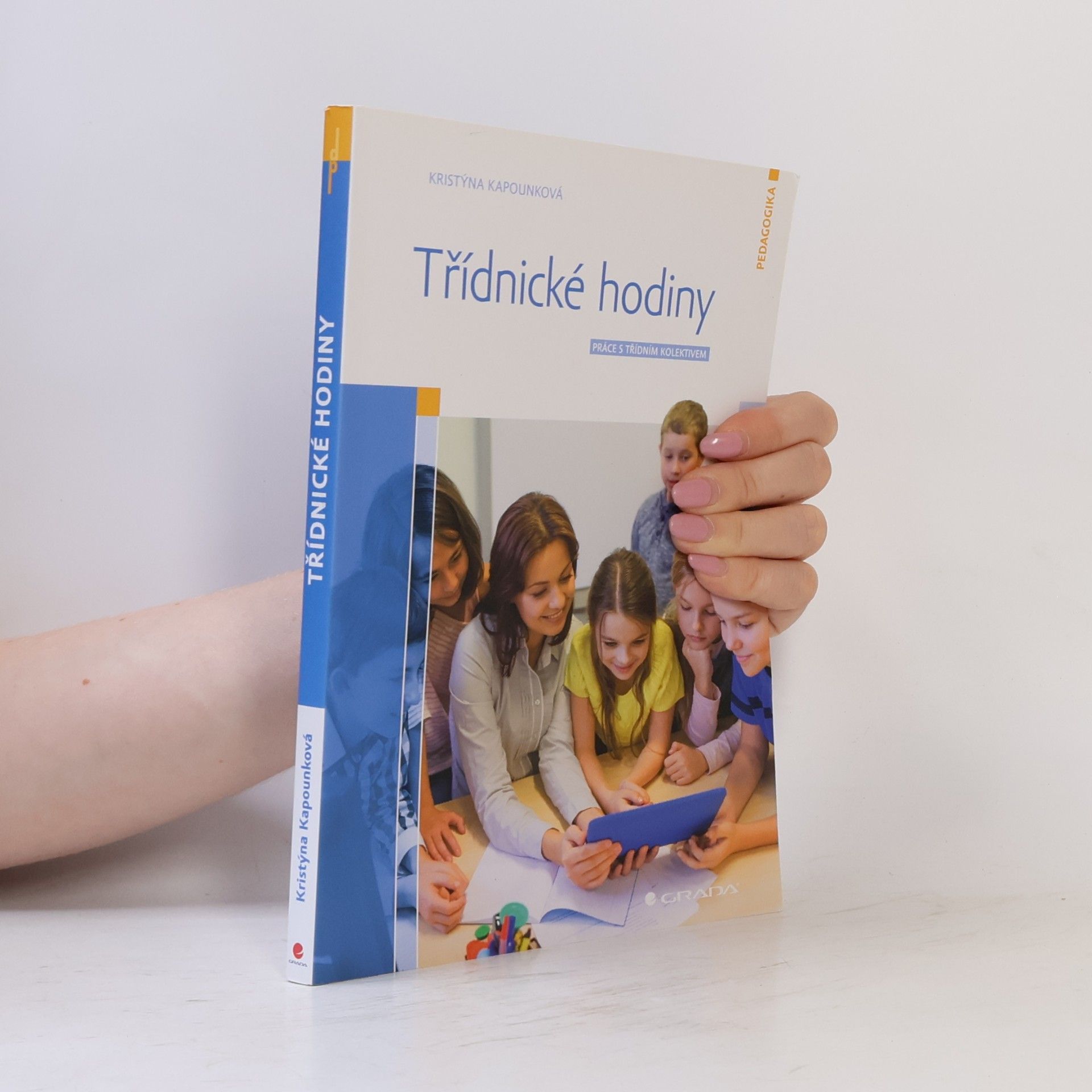 Kristýna Kapounková Třídnické hodiny - Práce s třídním kolektivem