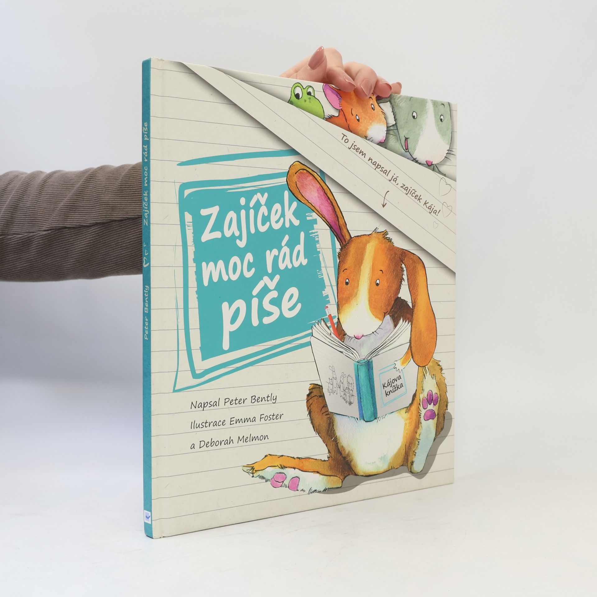 Peter Bently Zajíček moc rád píše