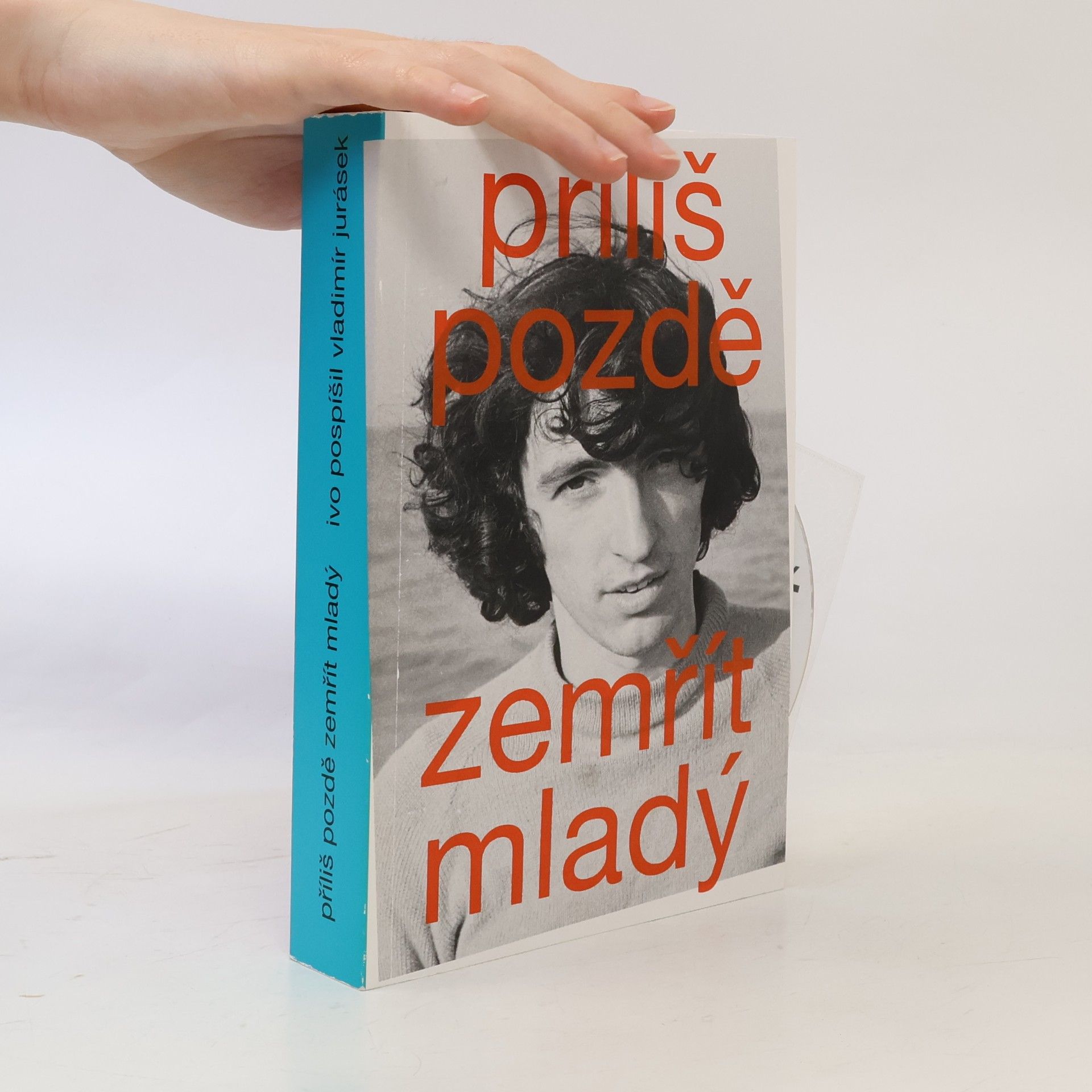 Vladimír Jurásek Příliš pozdě zemřít mladý