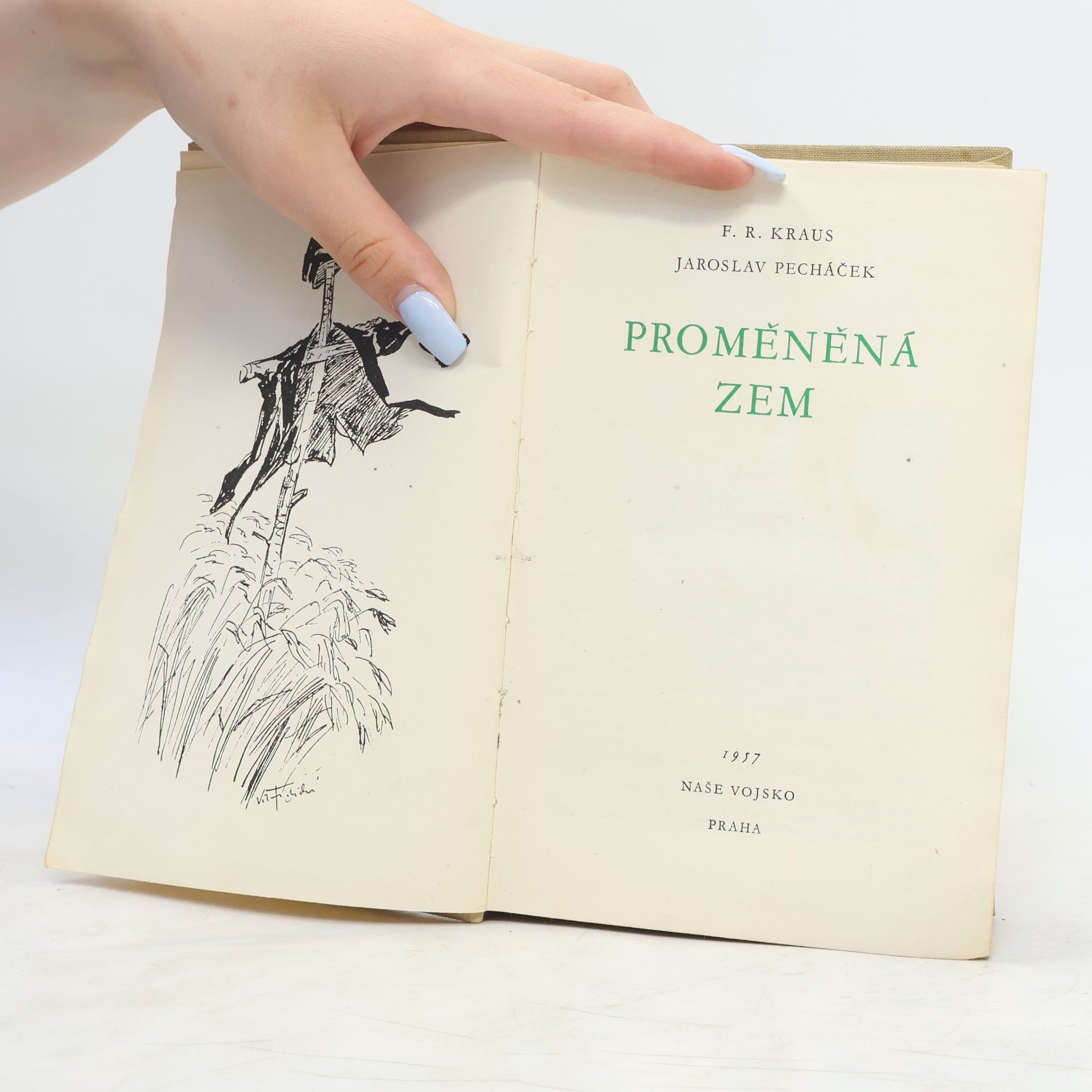 František R. Kraus Proměněná zem
