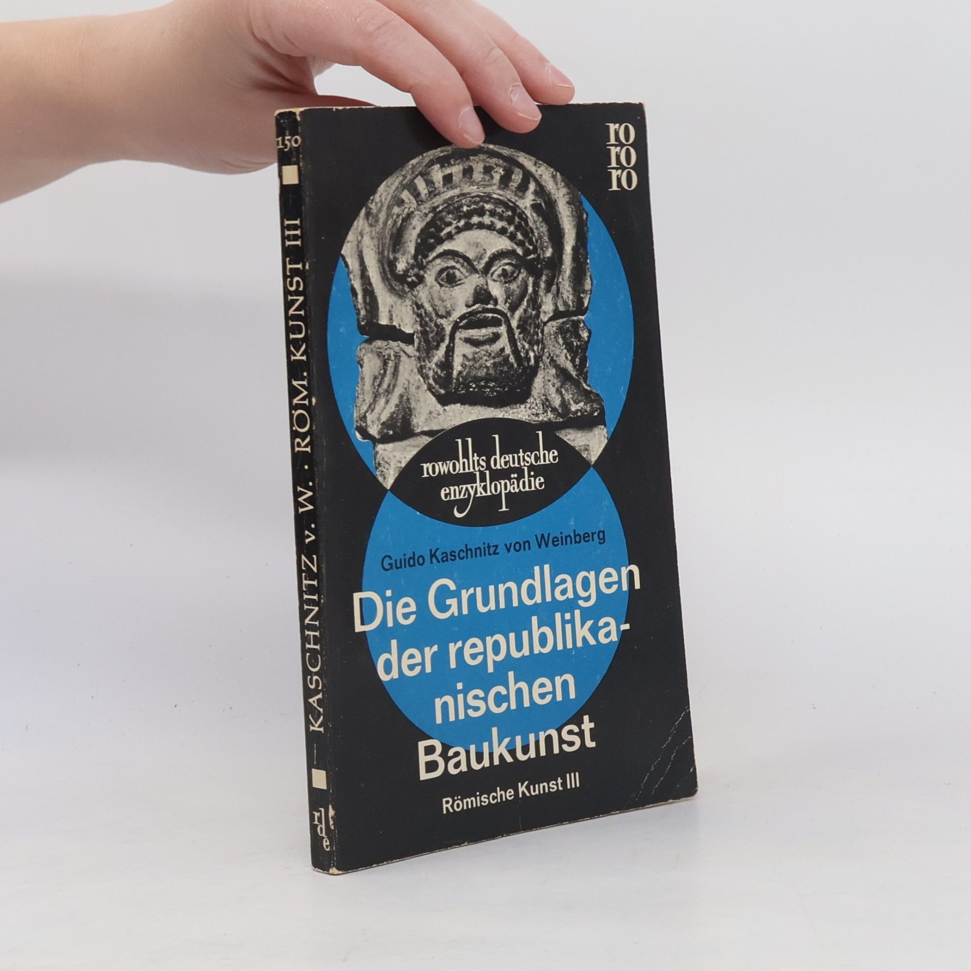 Die Grundlagen der republikanischen Baukunst. Römische Kunst III